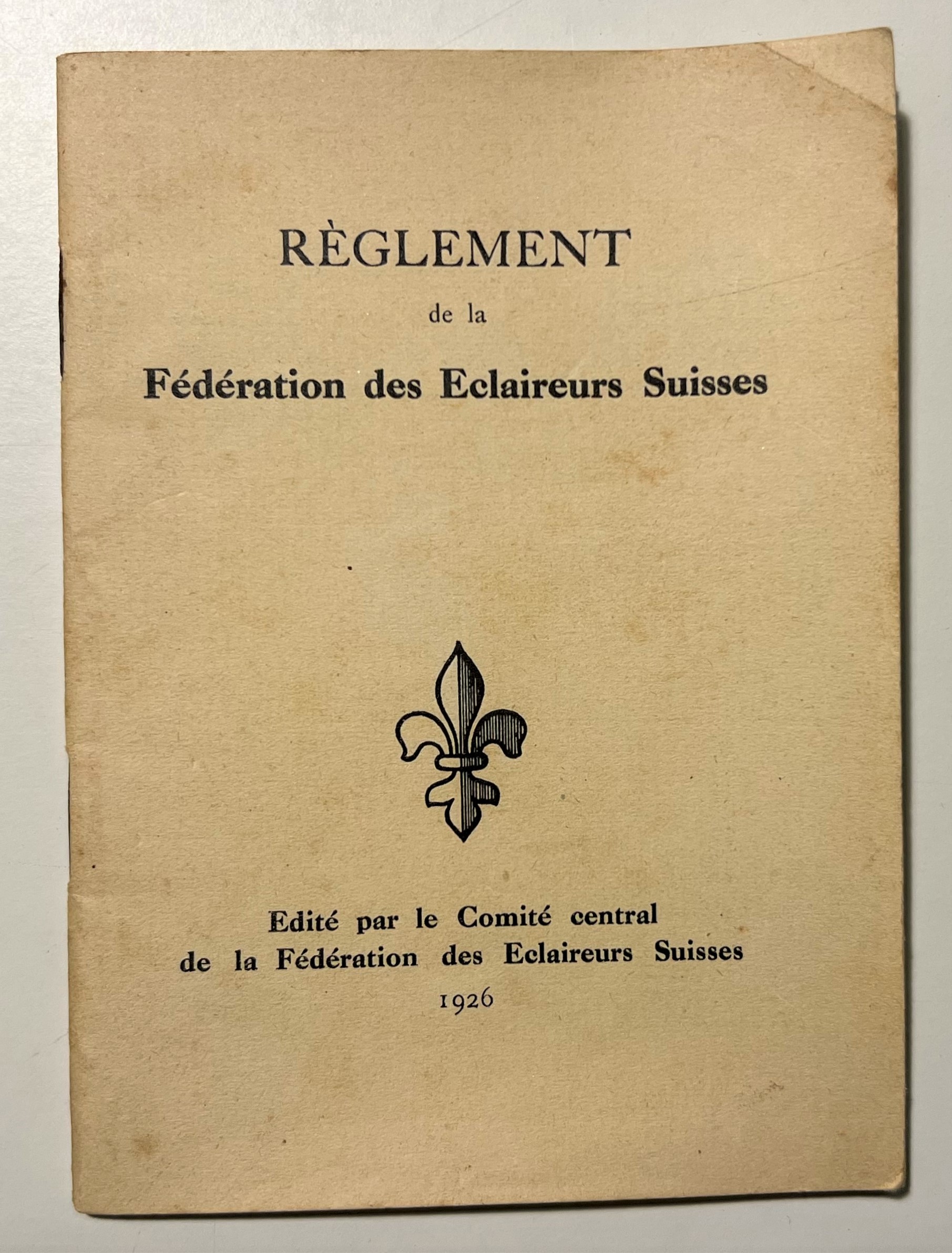 Règlement de la Fédération des Eclaireurs Suisses - ed. 1926