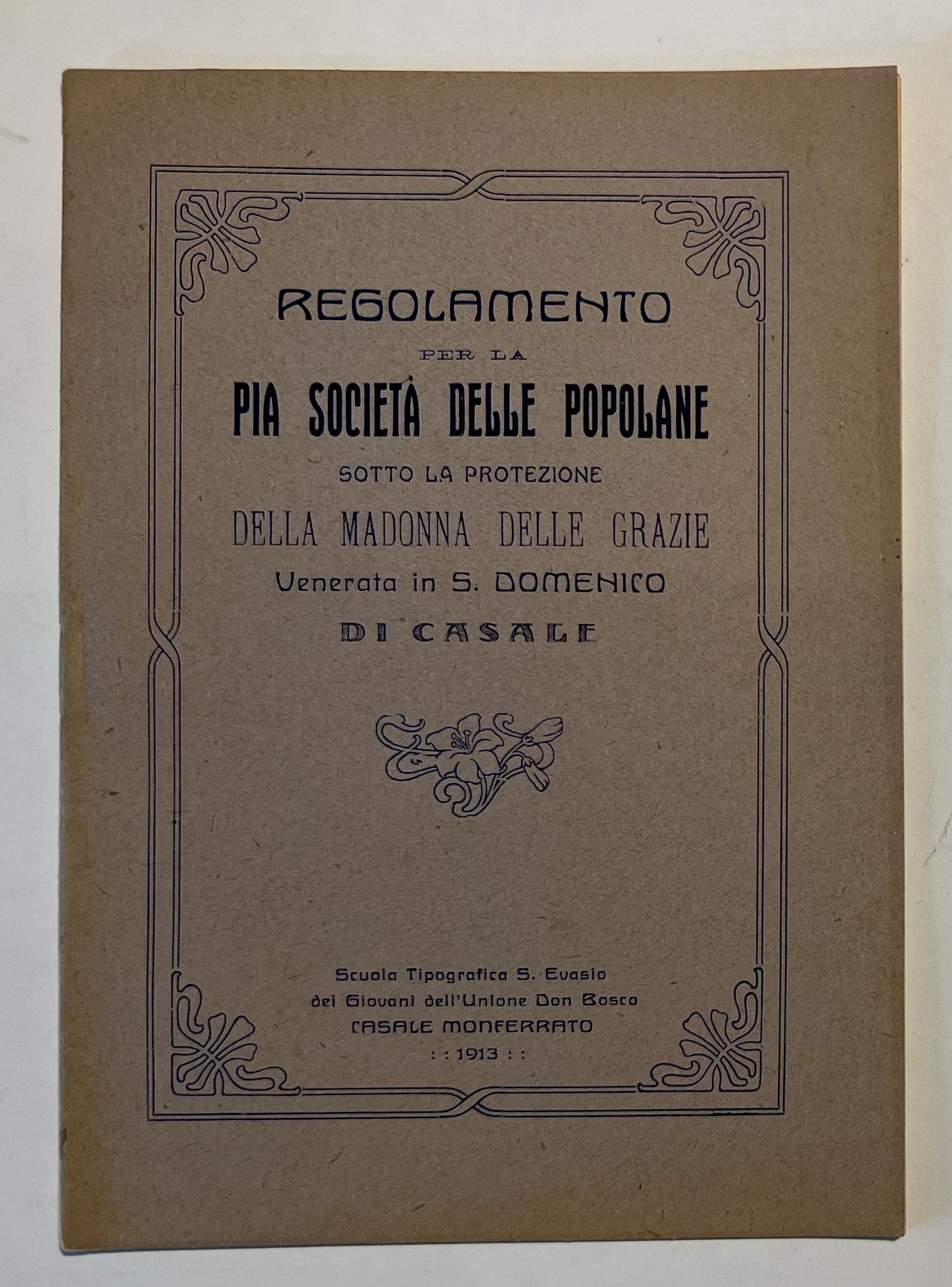 Regolamento per la Pia Società delle Popolane - ed. 1913