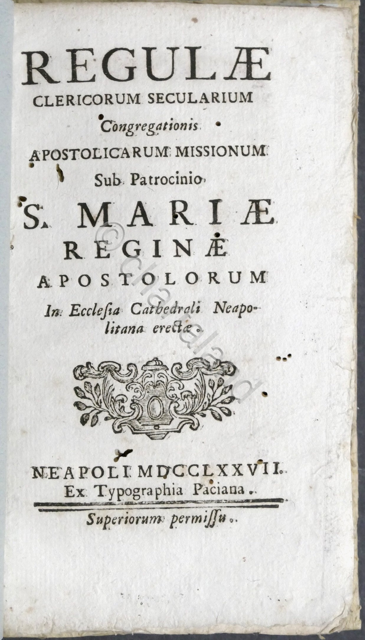 Regulae Clericorum Secularium Congregationis - Ecclesia Neapolitana - 1777