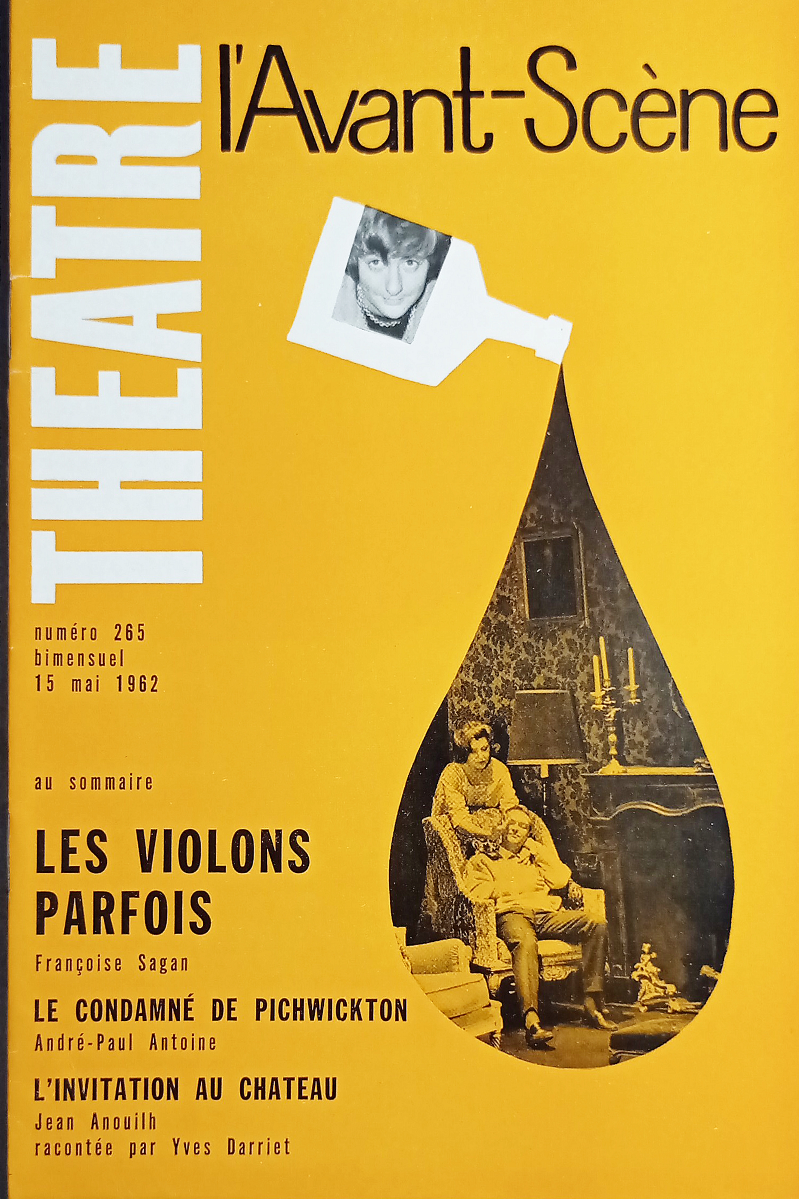 Revue - L'Avant-Scène Theatre n. 265 - Les Violons Parfois …