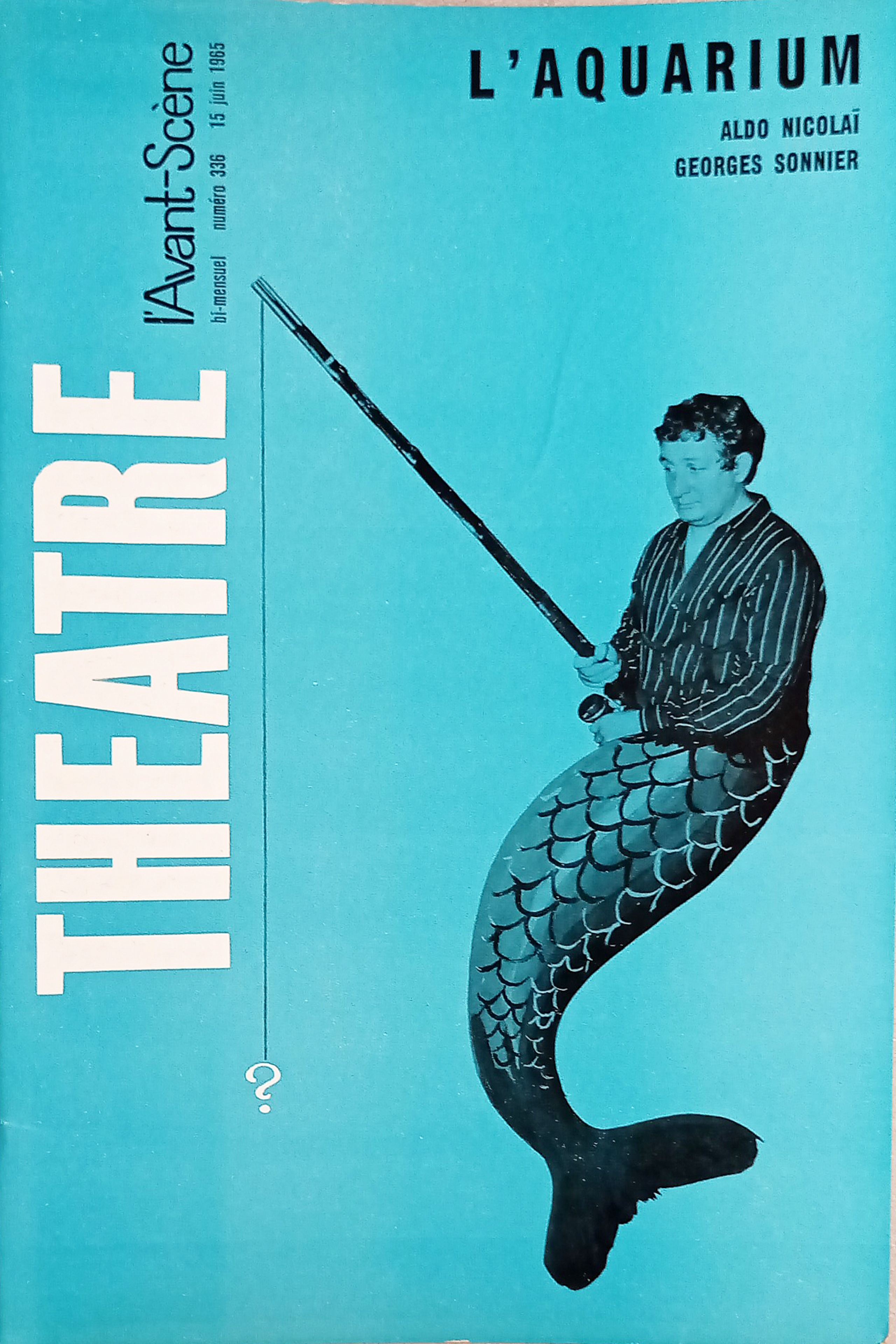 Revue - L'Avant-Scène Theatre n. 336 - L'Aquarium - 1965