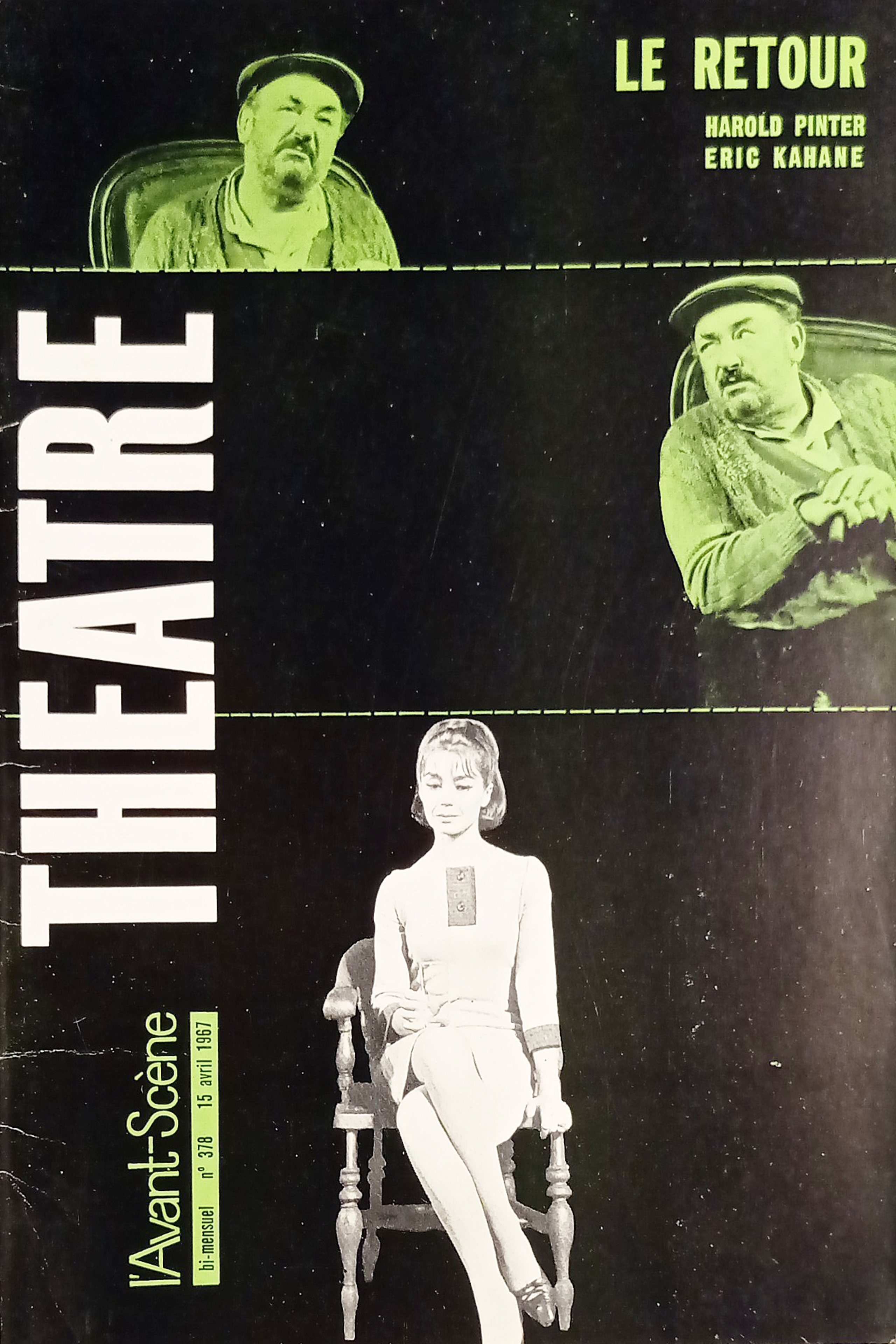 Revue - L'Avant-Scène Theatre n. 378 - Le Retour - …