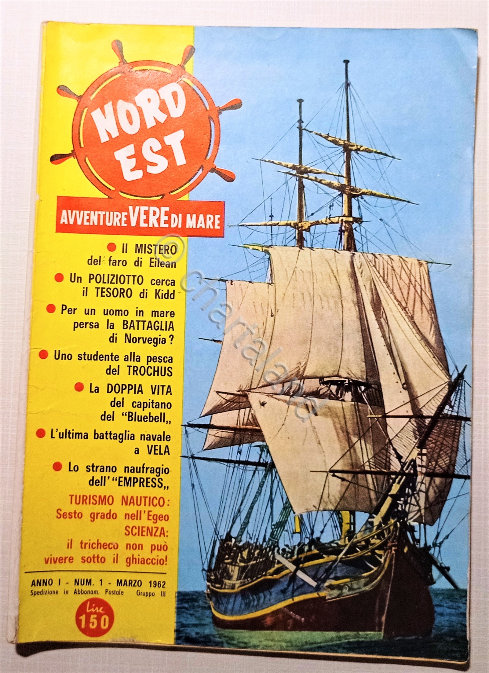 Rivista - Nord Est: Avventure Vere di Mare N. 1 …