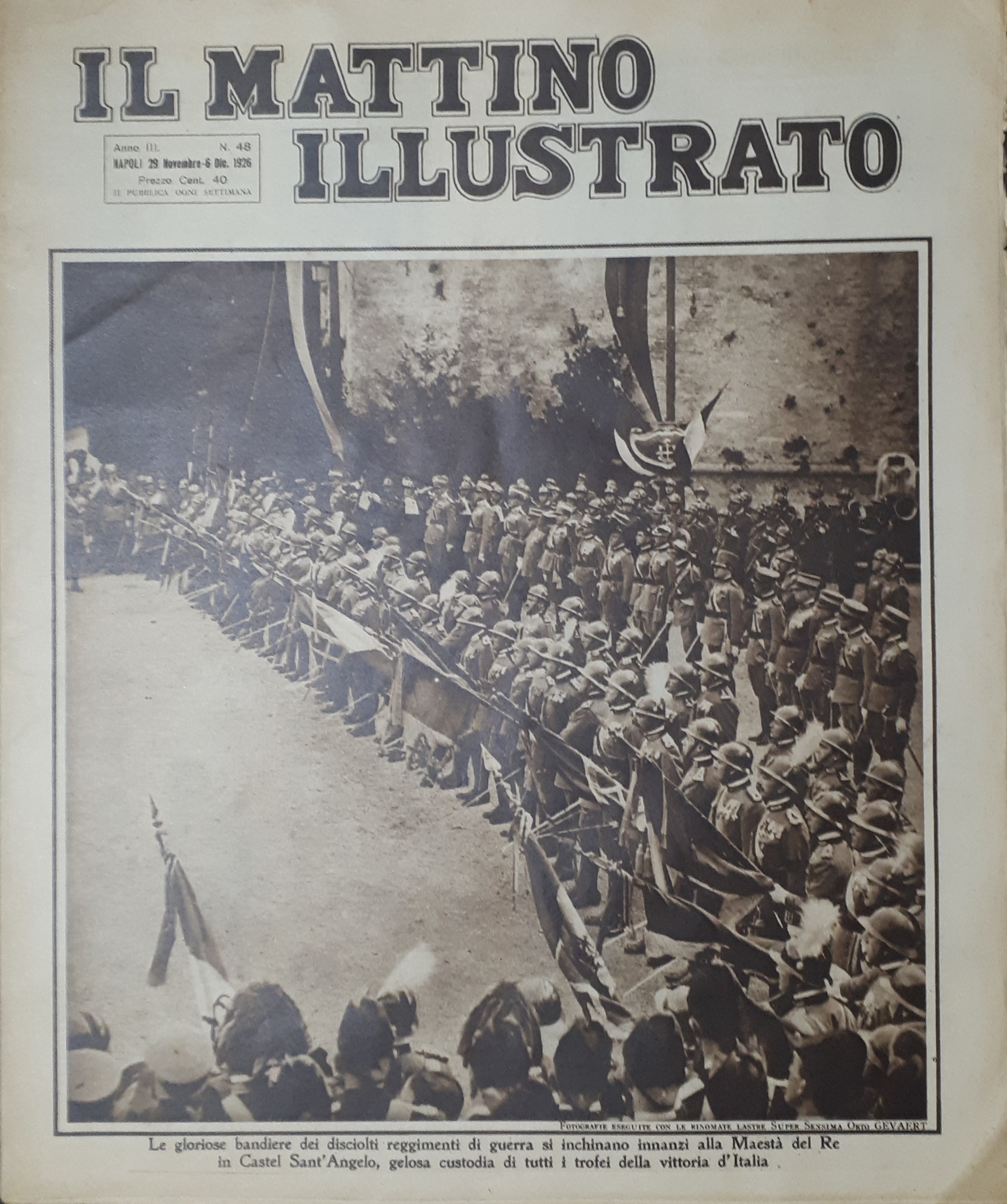 Rivista Attualità - Il Mattino Illustrato N.48 Il Re in …