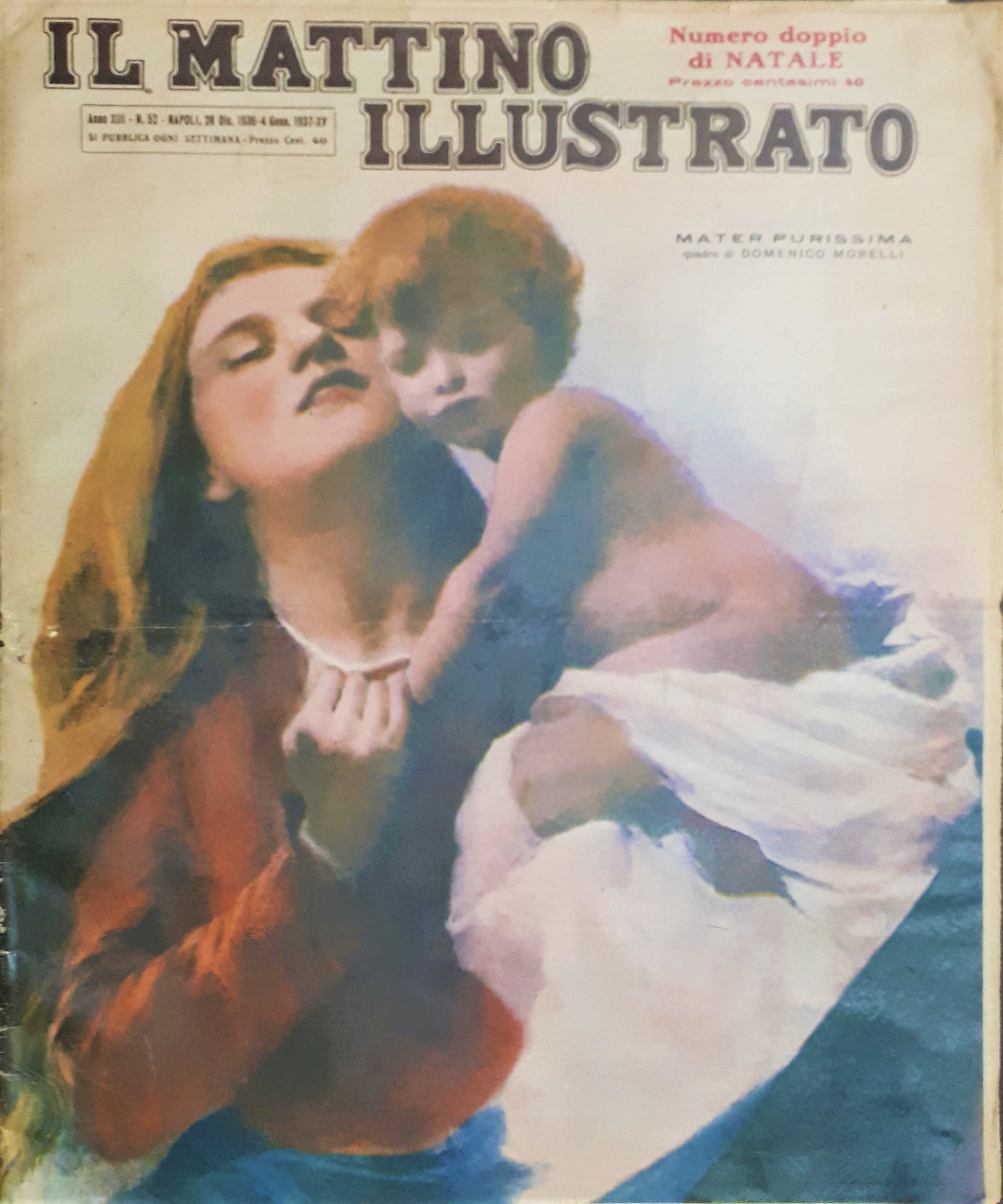 Rivista Attualità - Il Mattino Illustrato N.52 Numero Doppio di …