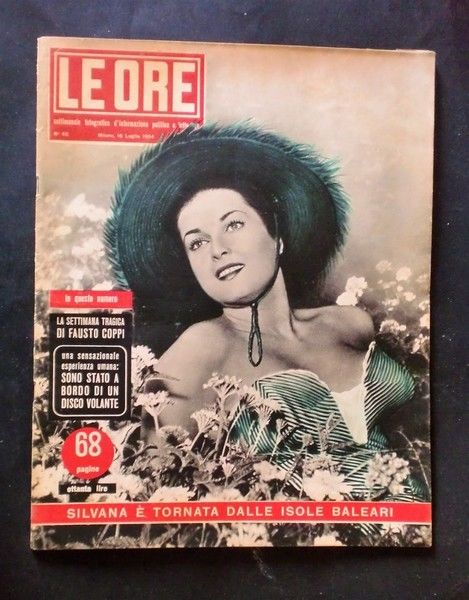 Rivista Attualità Le Ore 16 luglio 1954 n° 62 Silvana