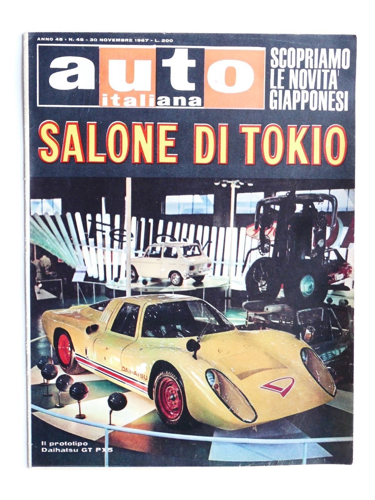 Rivista Automobilismo Auto Italiana N° 48 - 1967 Salone Tokio …