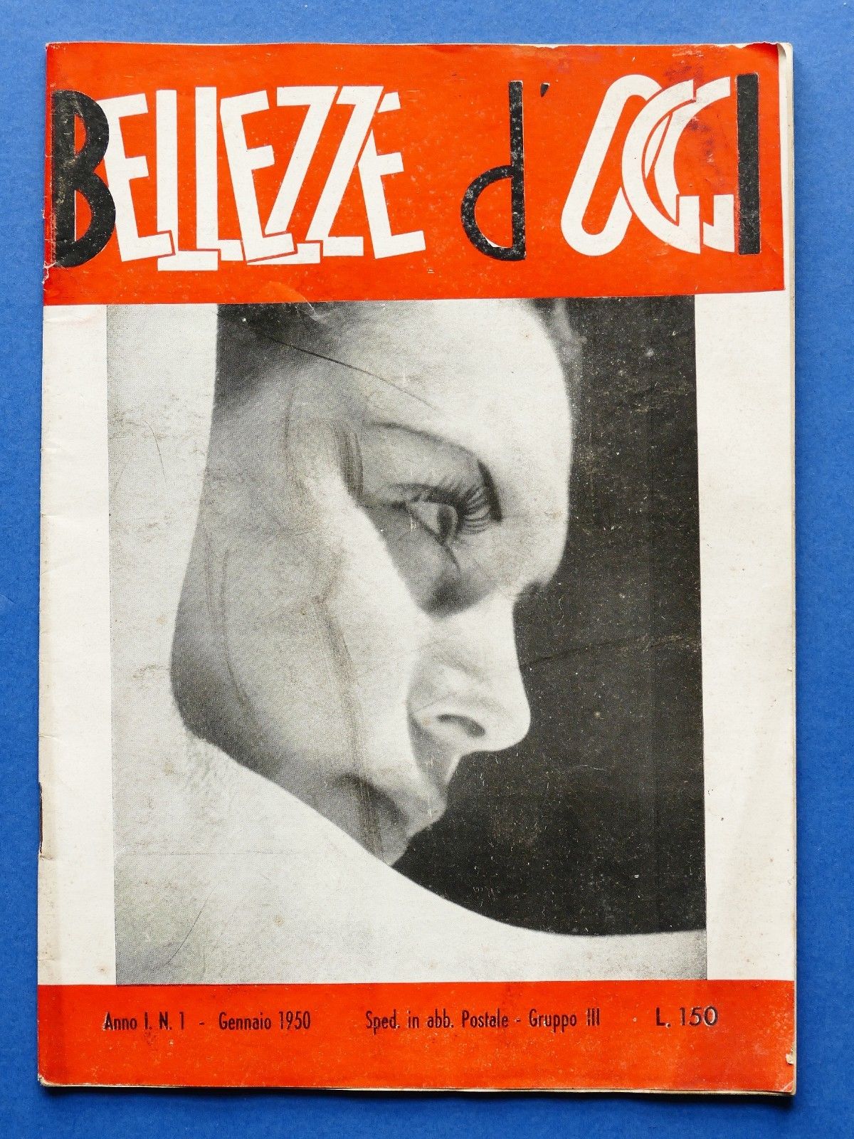 Rivista Bellezze d'oggi - Anno 1 - N° 1 - …