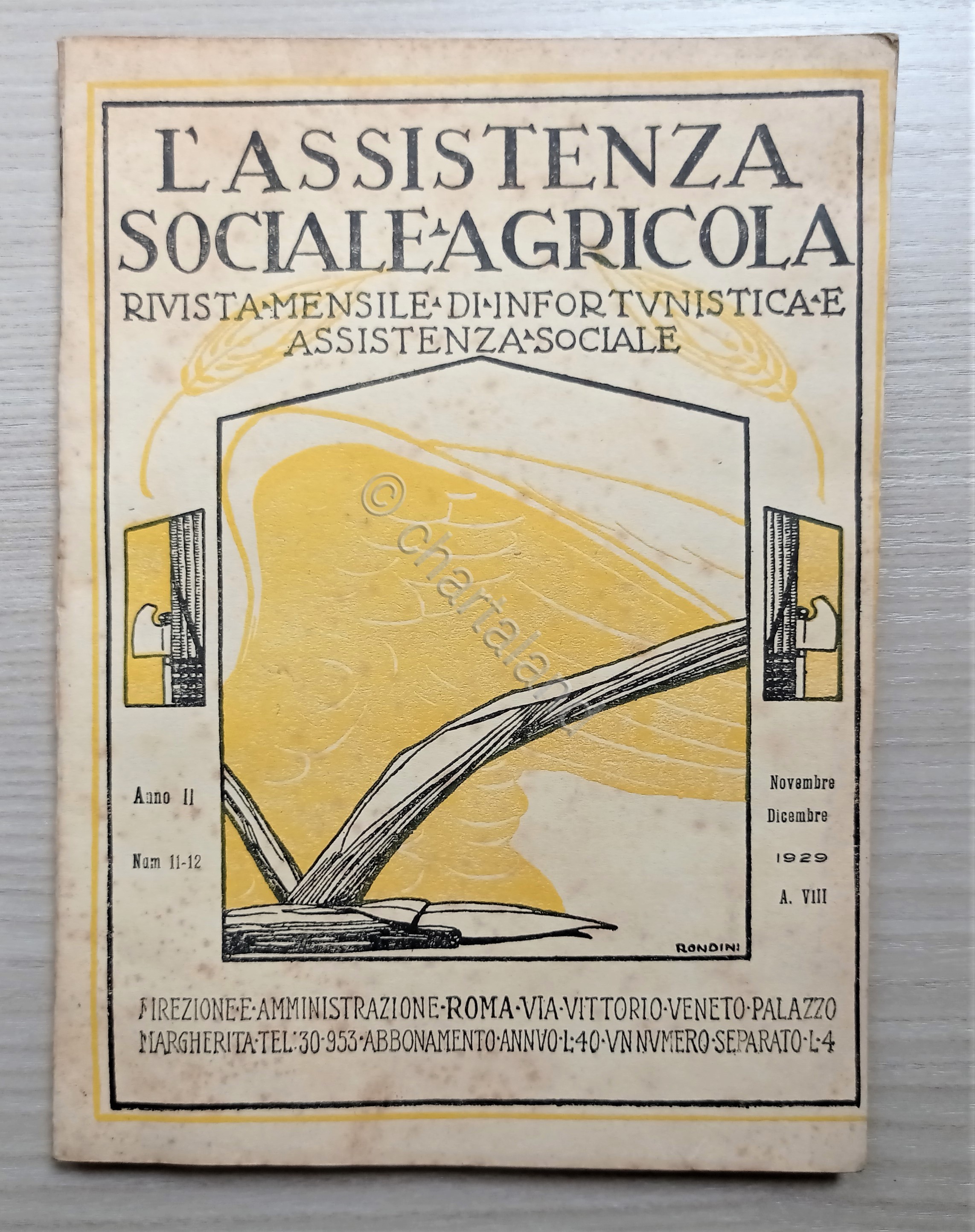Rivista di Infortunistica - L'Assistenza Sociale-Agricola N. 11/12 - 1929