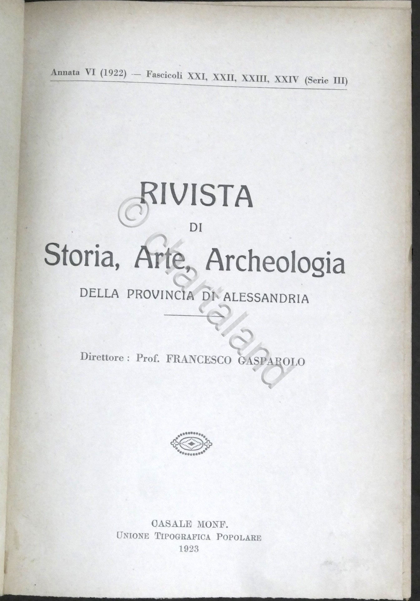 Rivista di Storia Arte Archeologia prov. di Alessandria Anno XXXI …