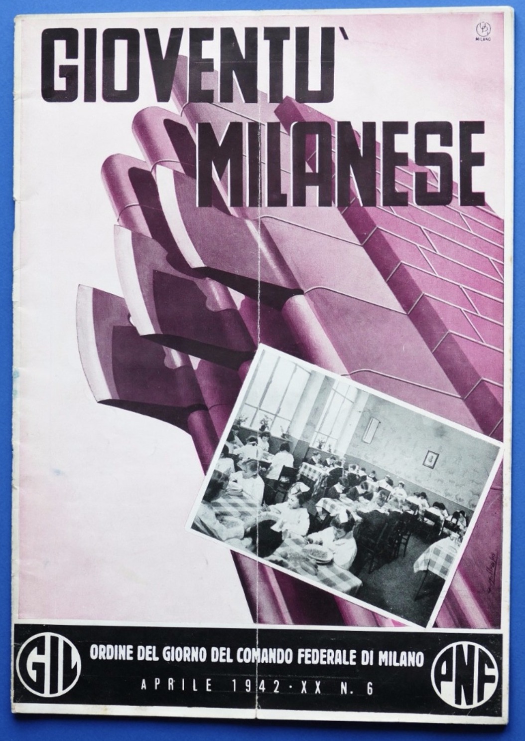 Rivista Gioventù Milanese - aprile 1942 - N. 6