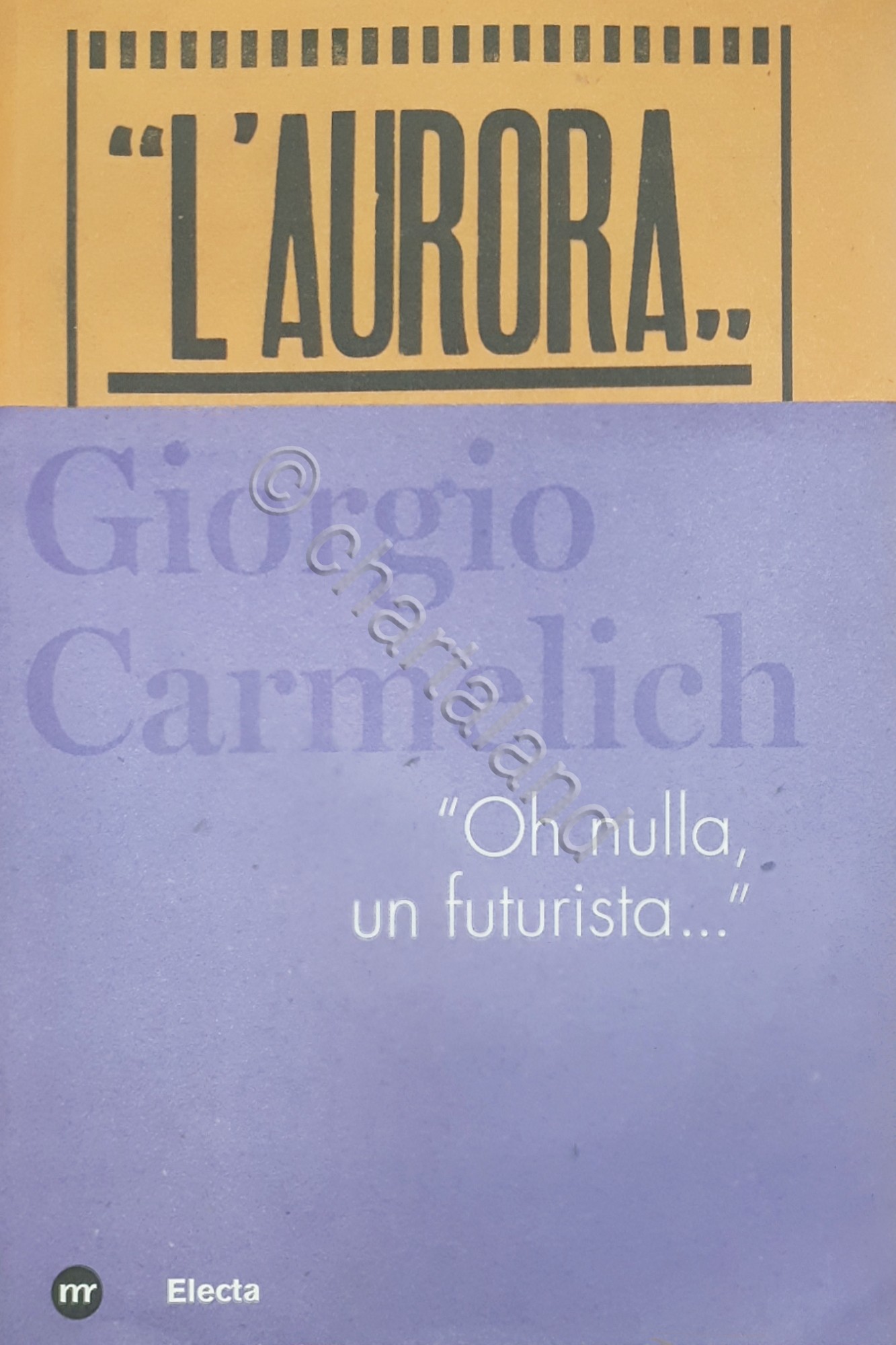 Rivista L'Aurora - M. Dan - Giorgio Carmelich - Oh …