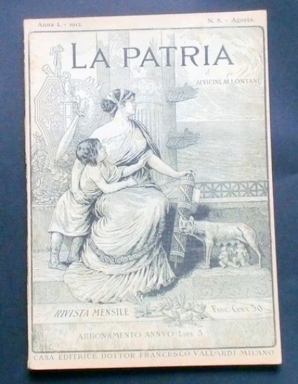 Rivista mensile - La Patria - Anno I - N° …