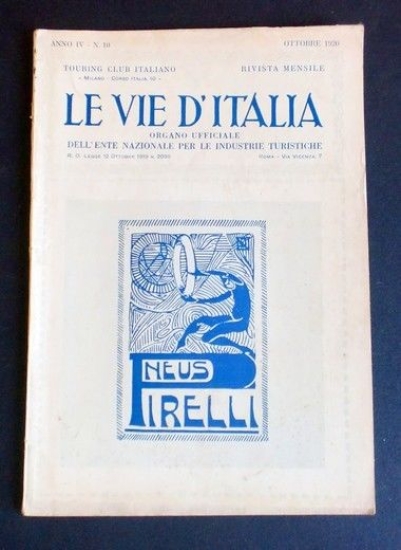 Rivista Mensile T. C. I - Le Vie d'Italia - …