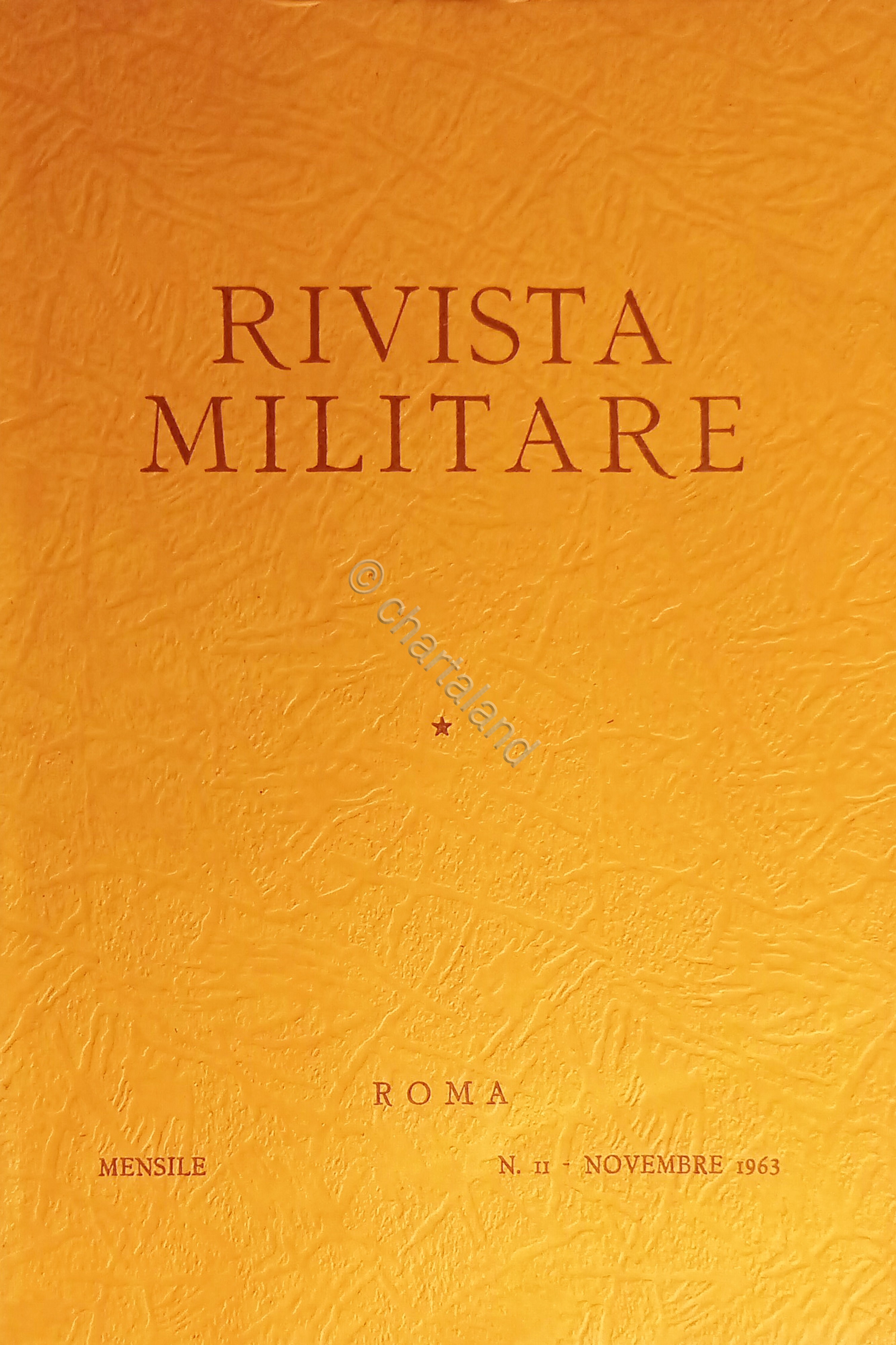 Rivista Militare - Anno XIX - N. 11 - Novembre …