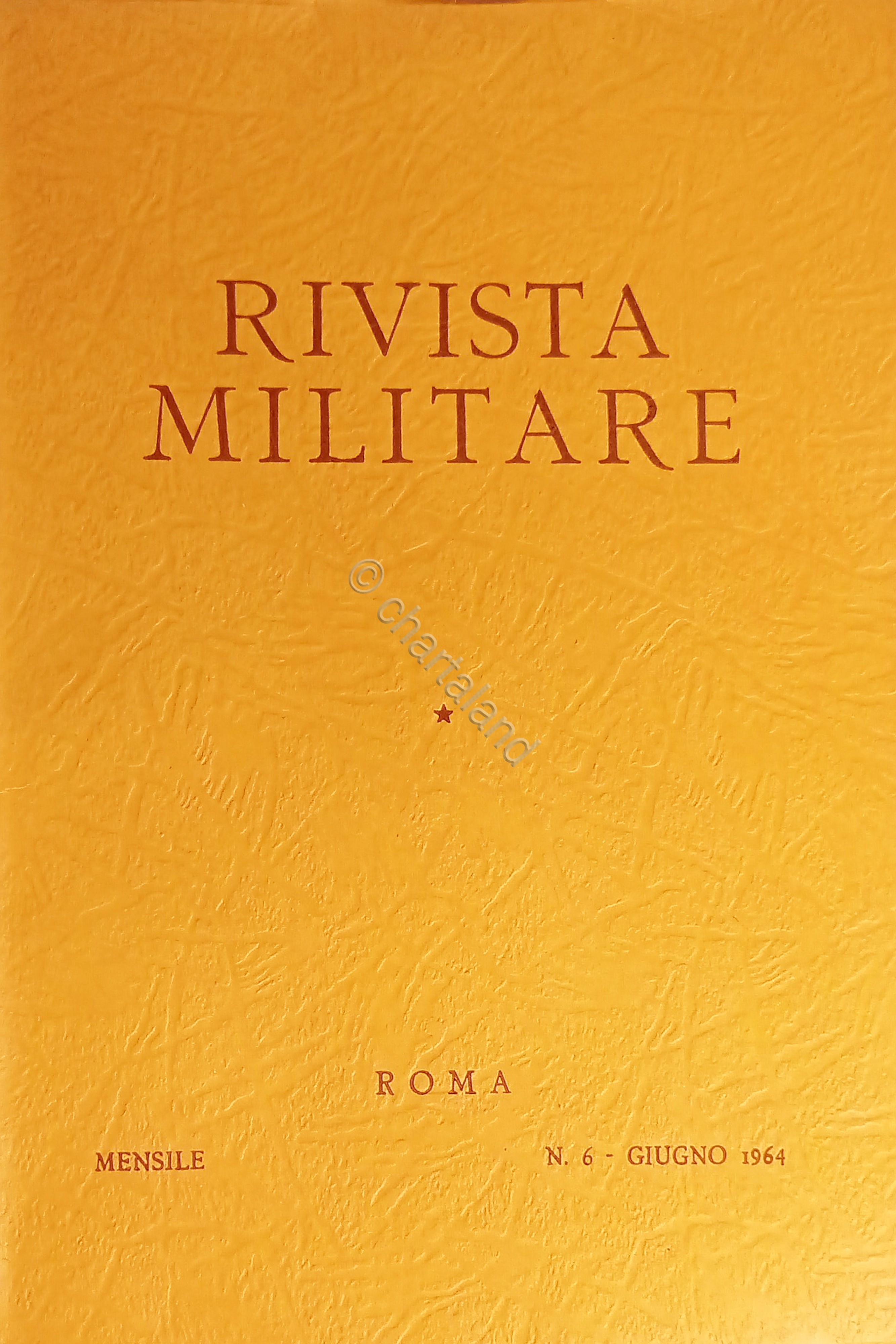 Rivista Militare - Anno XX - N. 6 - Giugno …