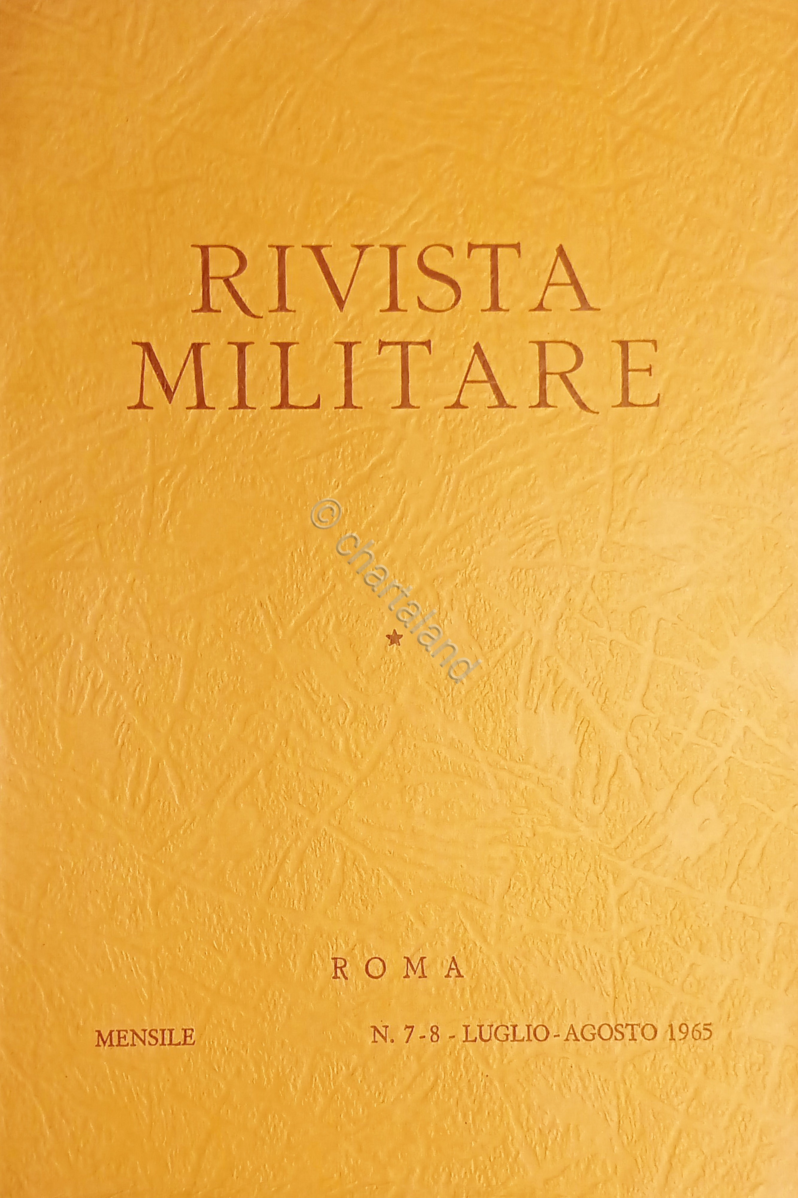 Rivista Militare - Anno XXI - N. 7-8 Luglio - …
