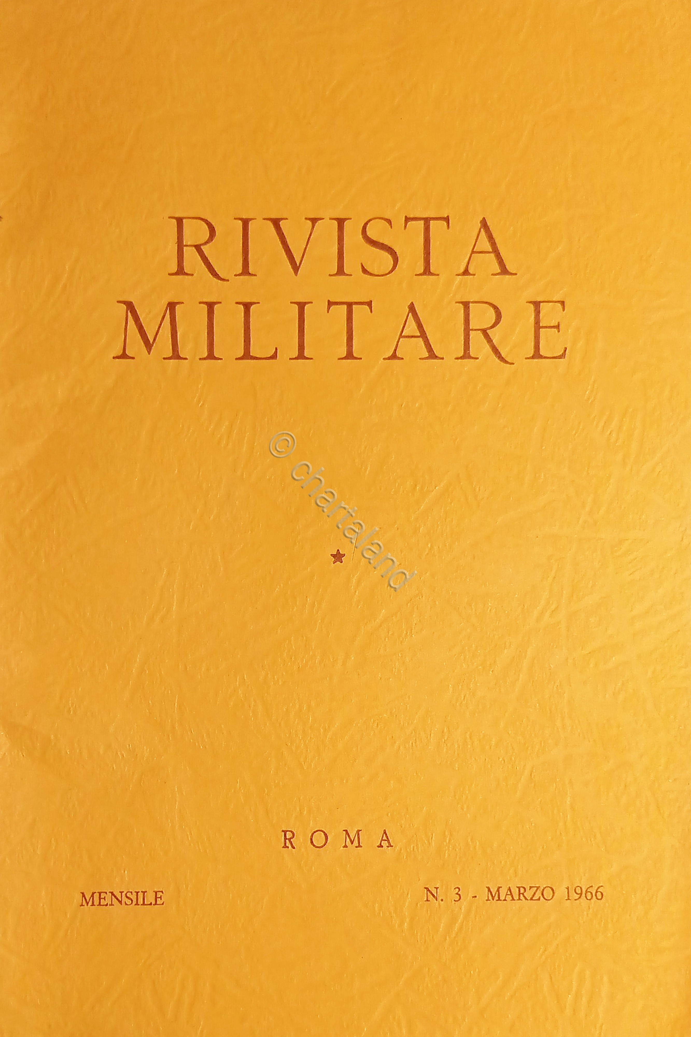 Rivista Militare - Anno XXII - N. 3 - Marzo …