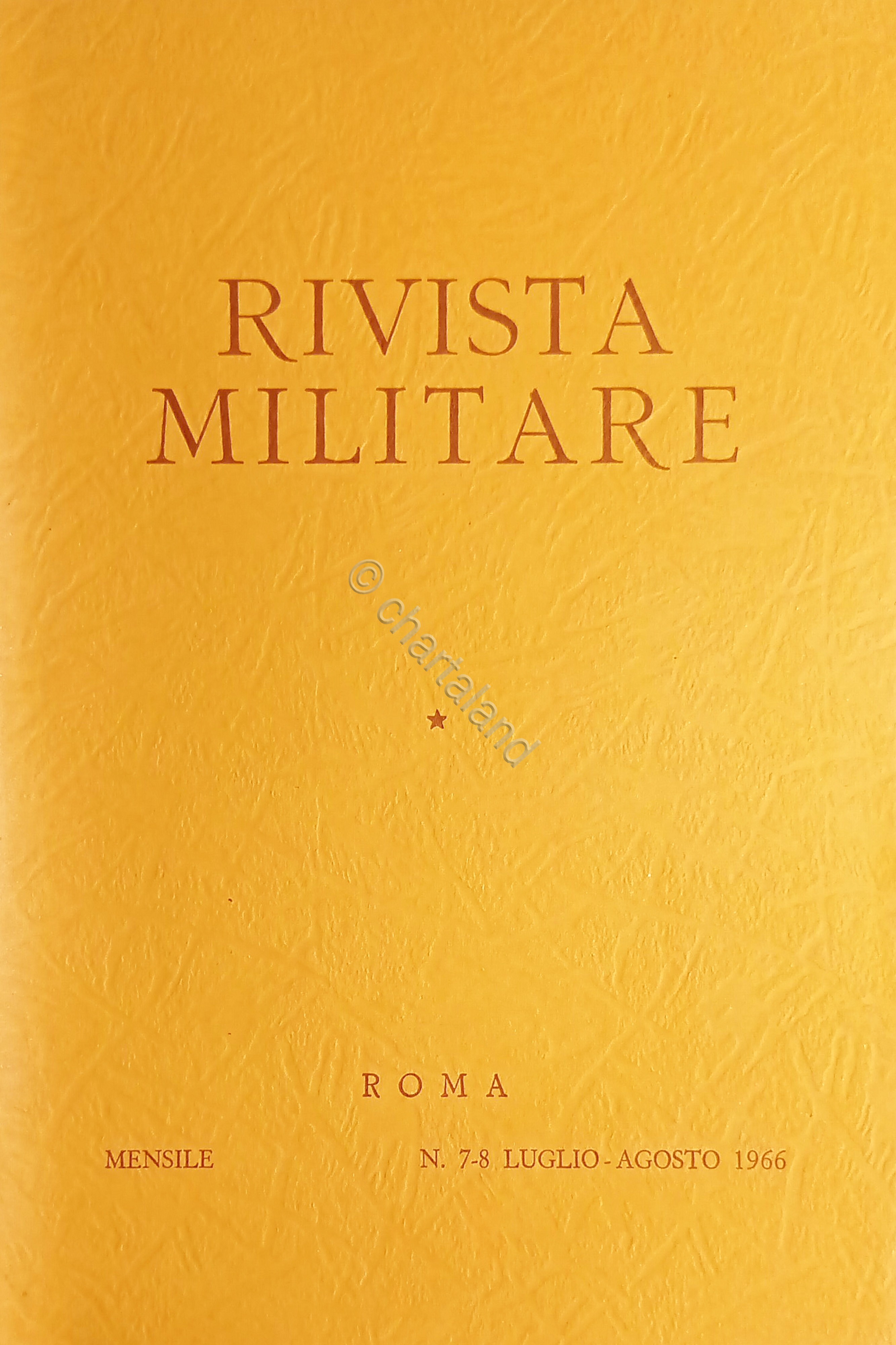 Rivista Militare - Anno XXII - N. 7-8 Luglio - …