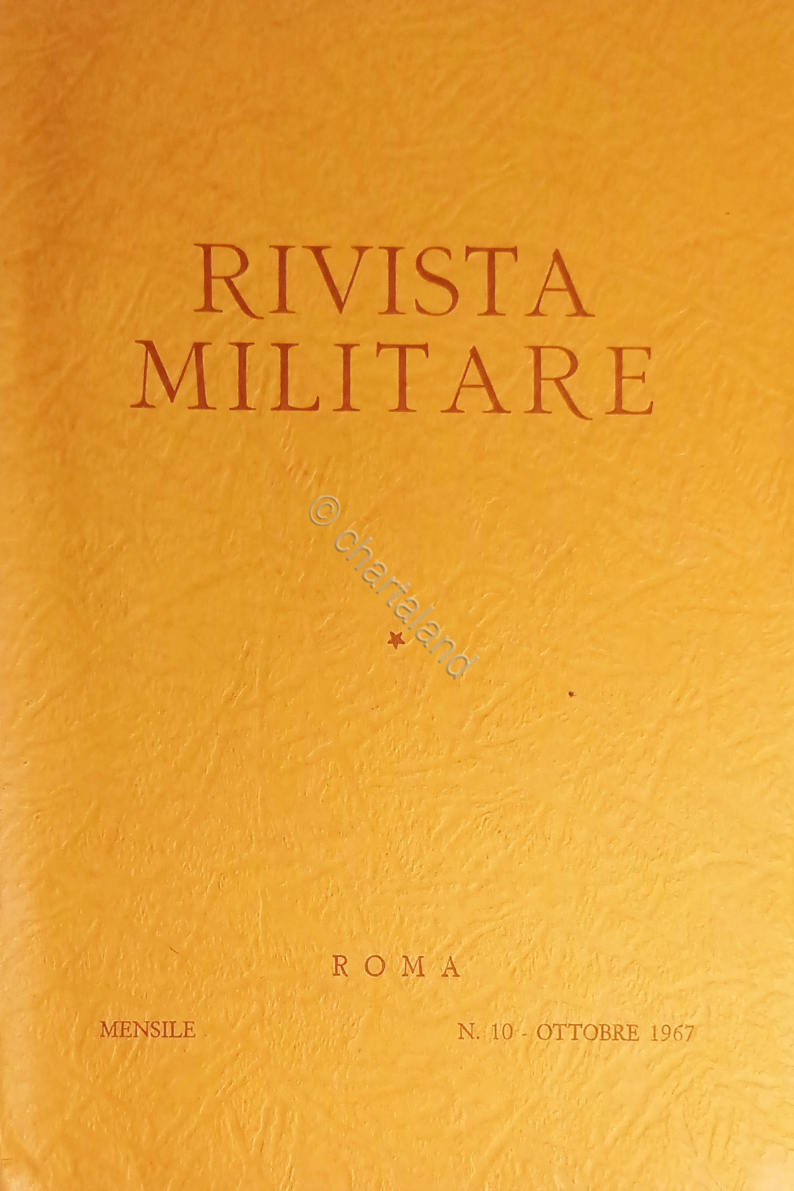 Rivista Militare - Anno XXIII - N. 10 - Ottobre …