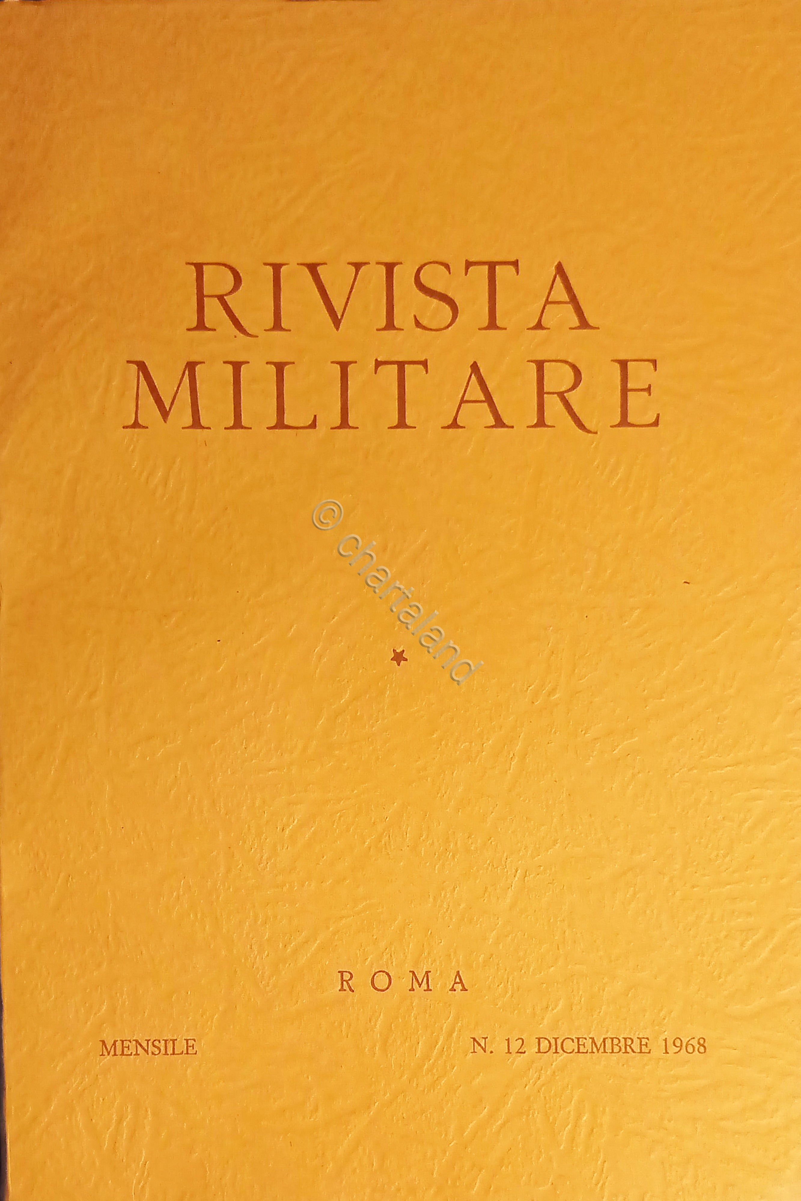 Rivista Militare - Anno XXIV - N. 12 - Dicembre …