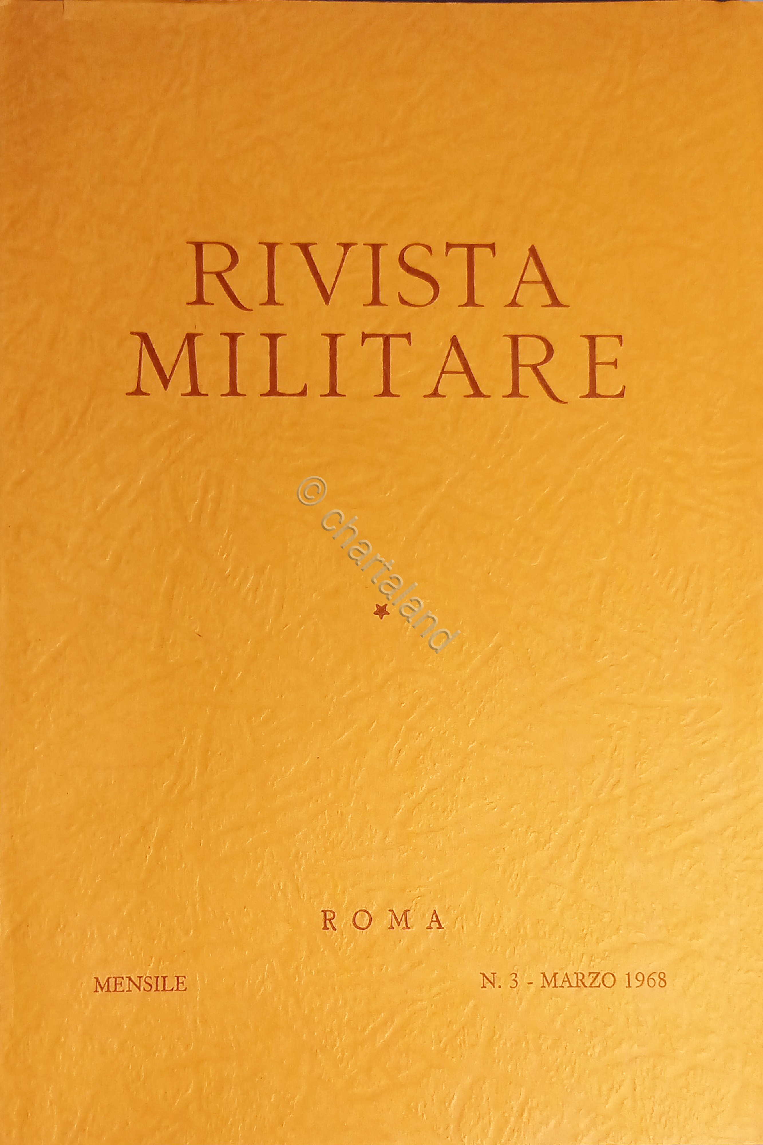 Rivista Militare - Anno XXIV - N. 3 - Marzo …