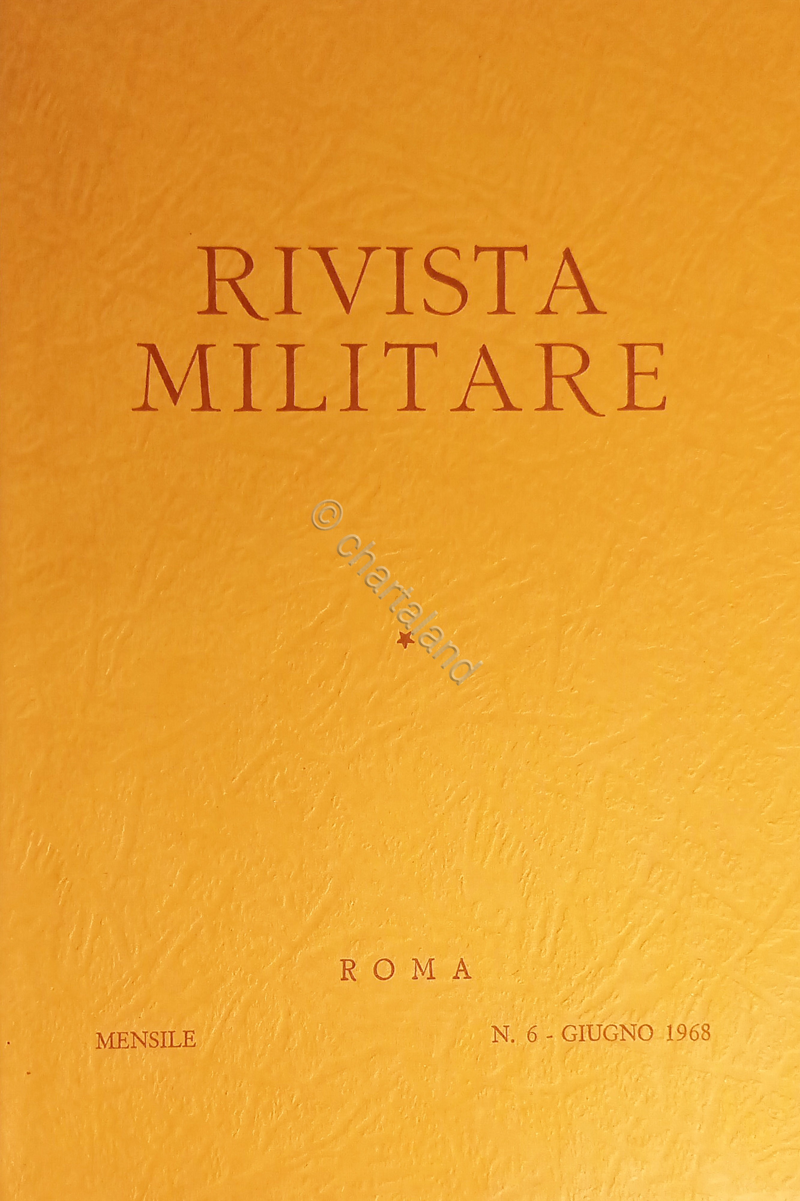 Rivista Militare - Anno XXIV - N. 6 - Giugno …