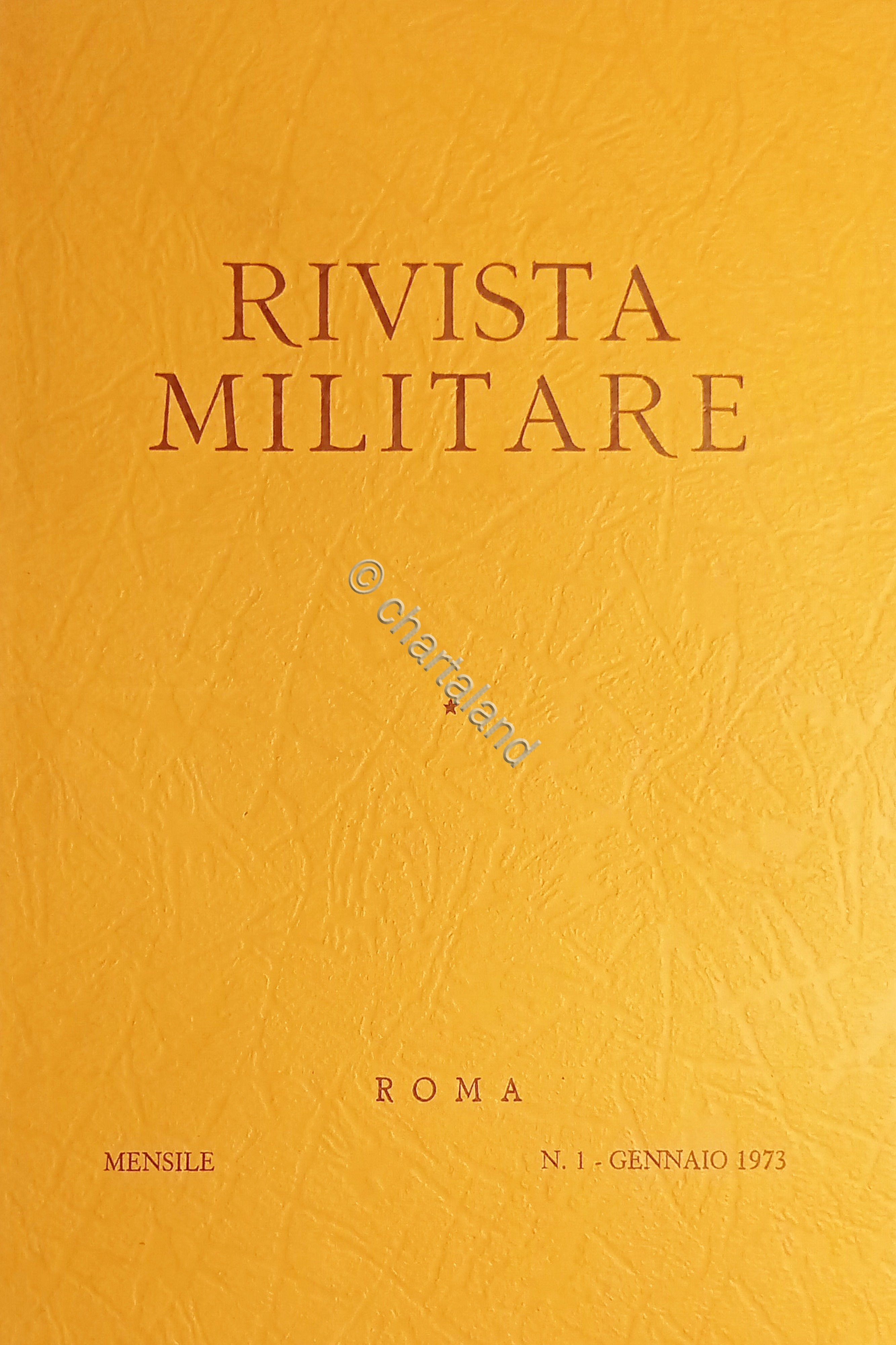 Rivista Militare - Anno XXIX - N. 1 - Gennaio …