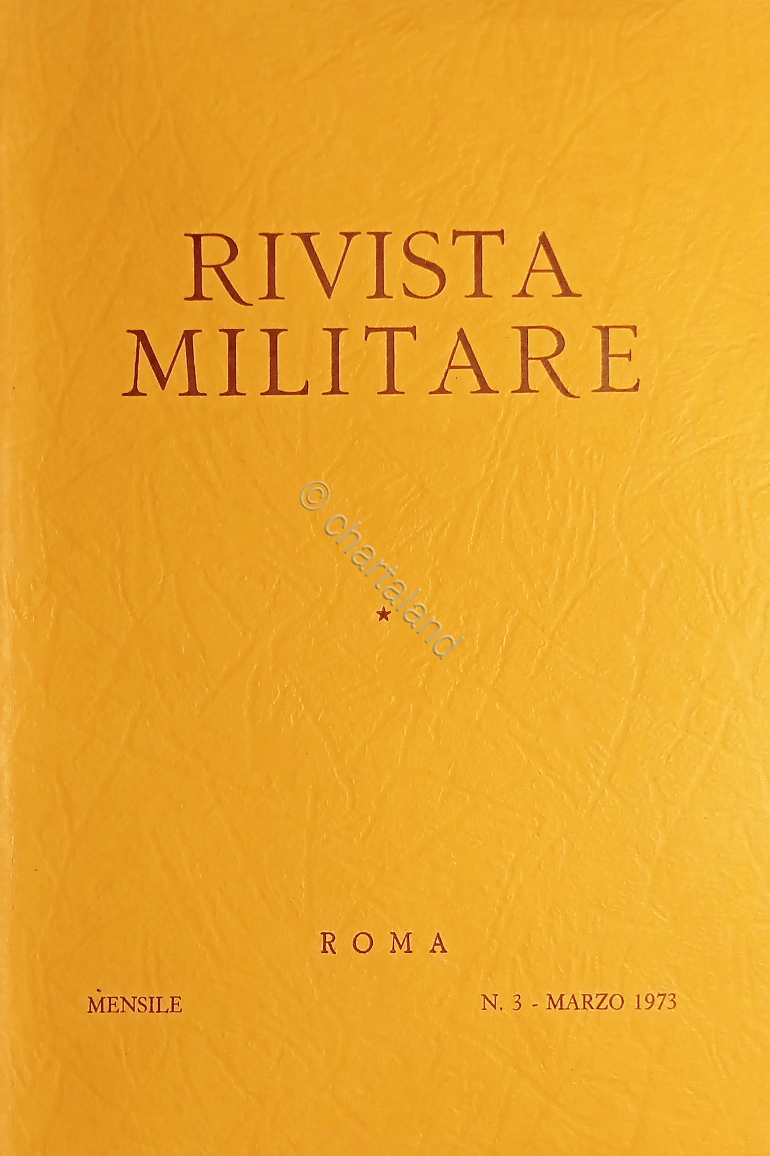 Rivista Militare - Anno XXIX - N. 3 - Marzo …