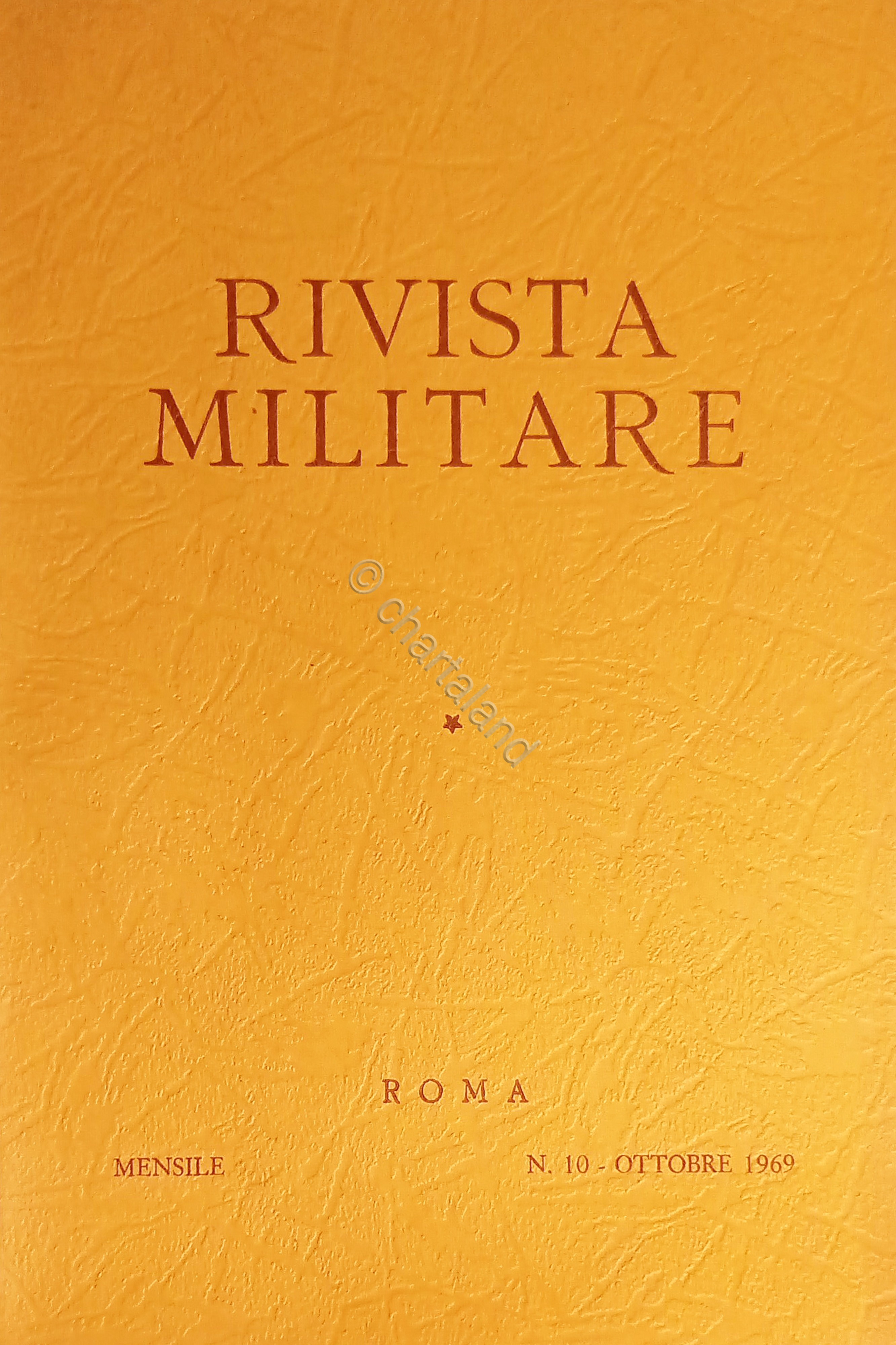 Rivista Militare - Anno XXV - N. 10 - Ottobre …