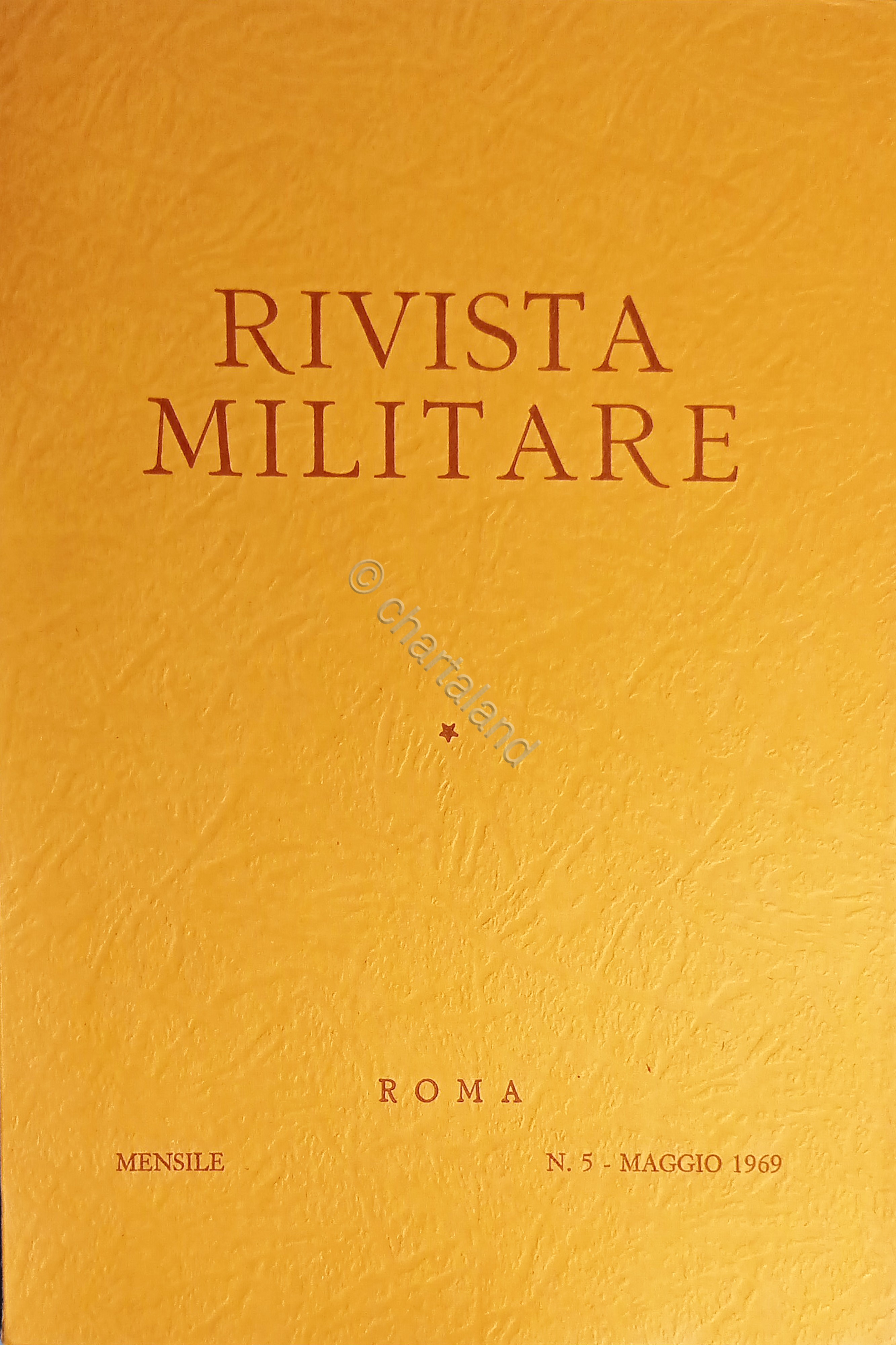 Rivista Militare - Anno XXV - N. 5 - Maggio …