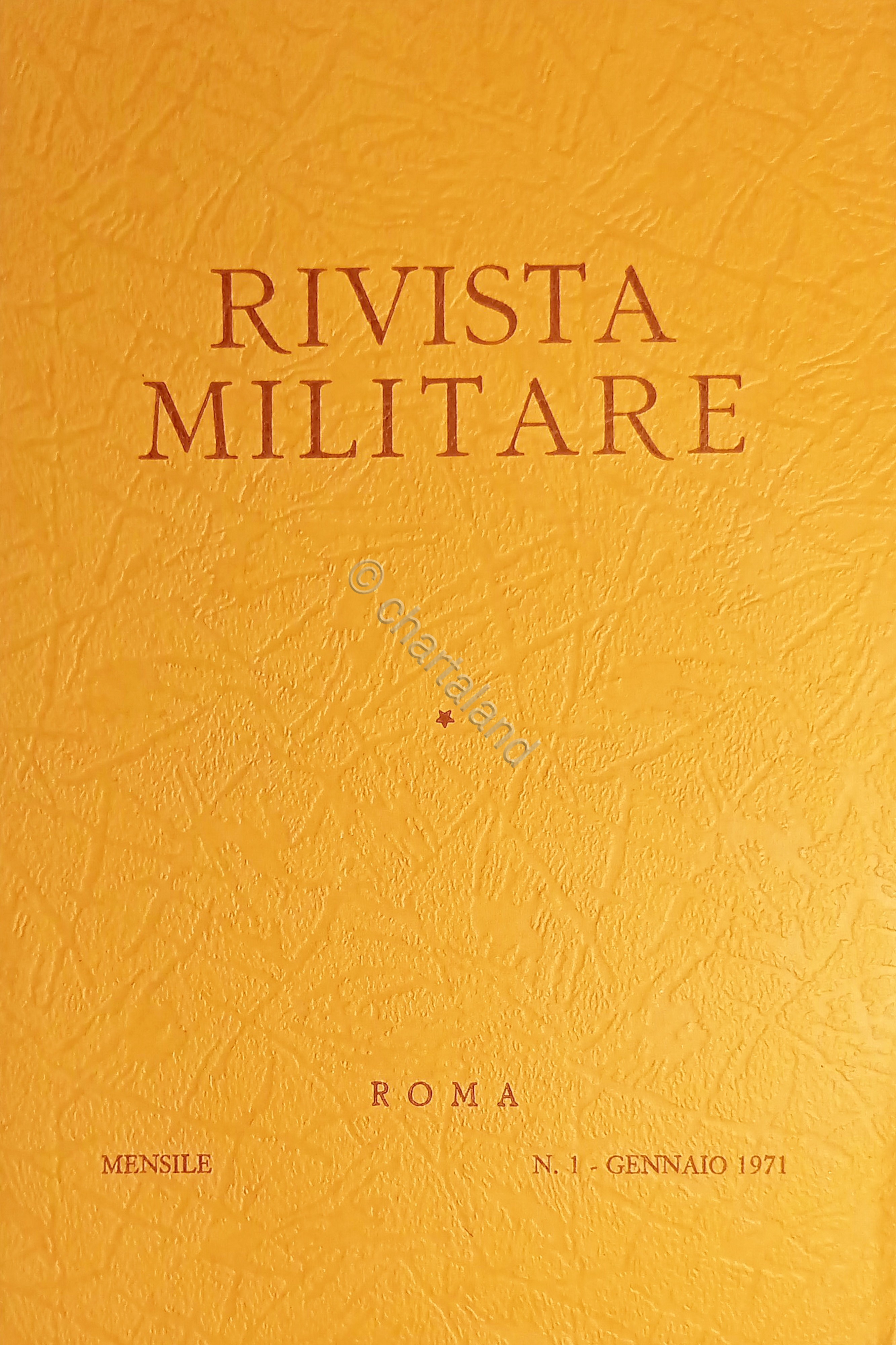 Rivista Militare - Anno XXVII - N. 1 - Gennaio …