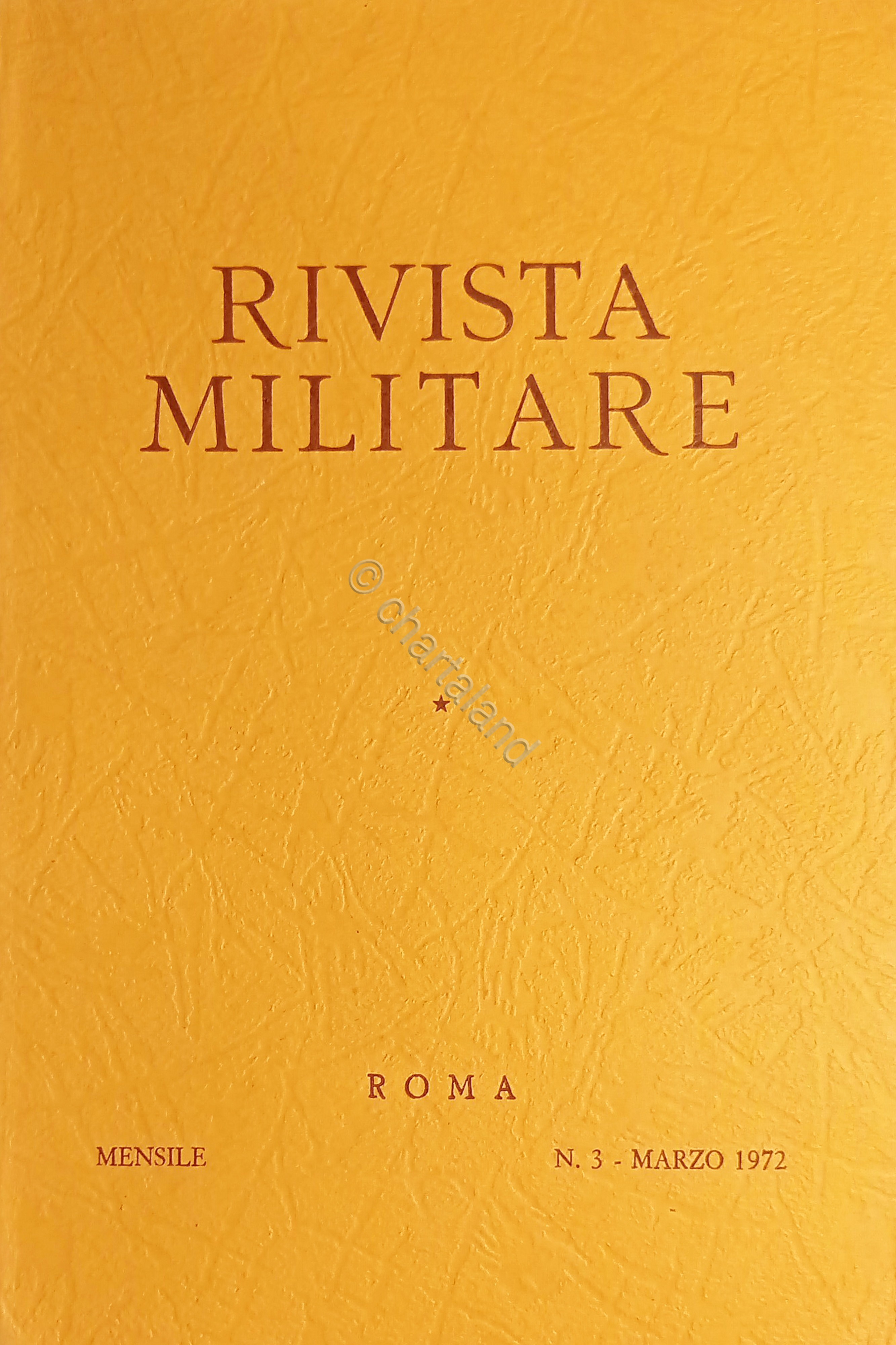 Rivista Militare - Anno XXVIII - N. 3 - Marzo …