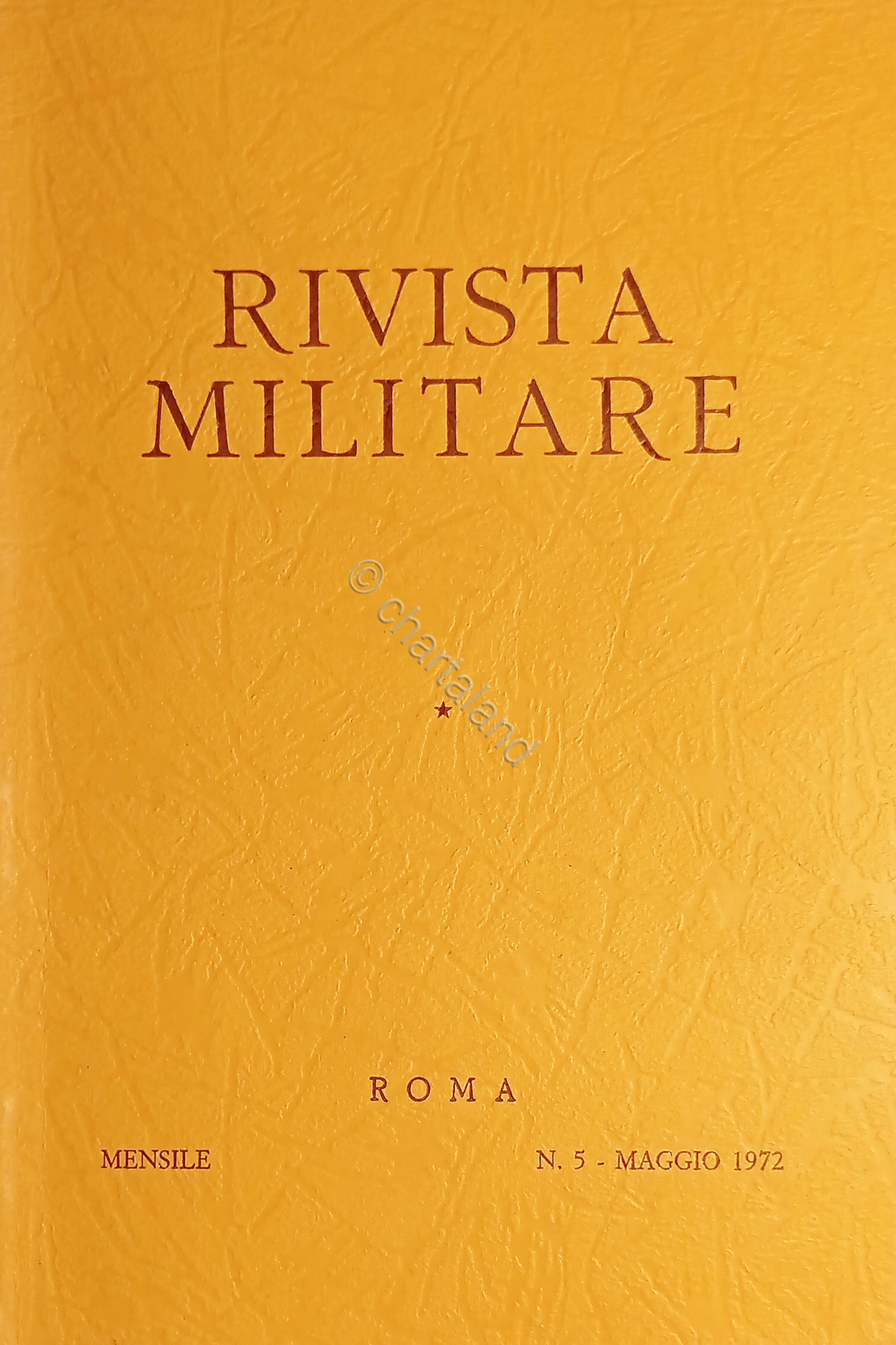 Rivista Militare - Anno XXVIII - N. 5 - Maggio …