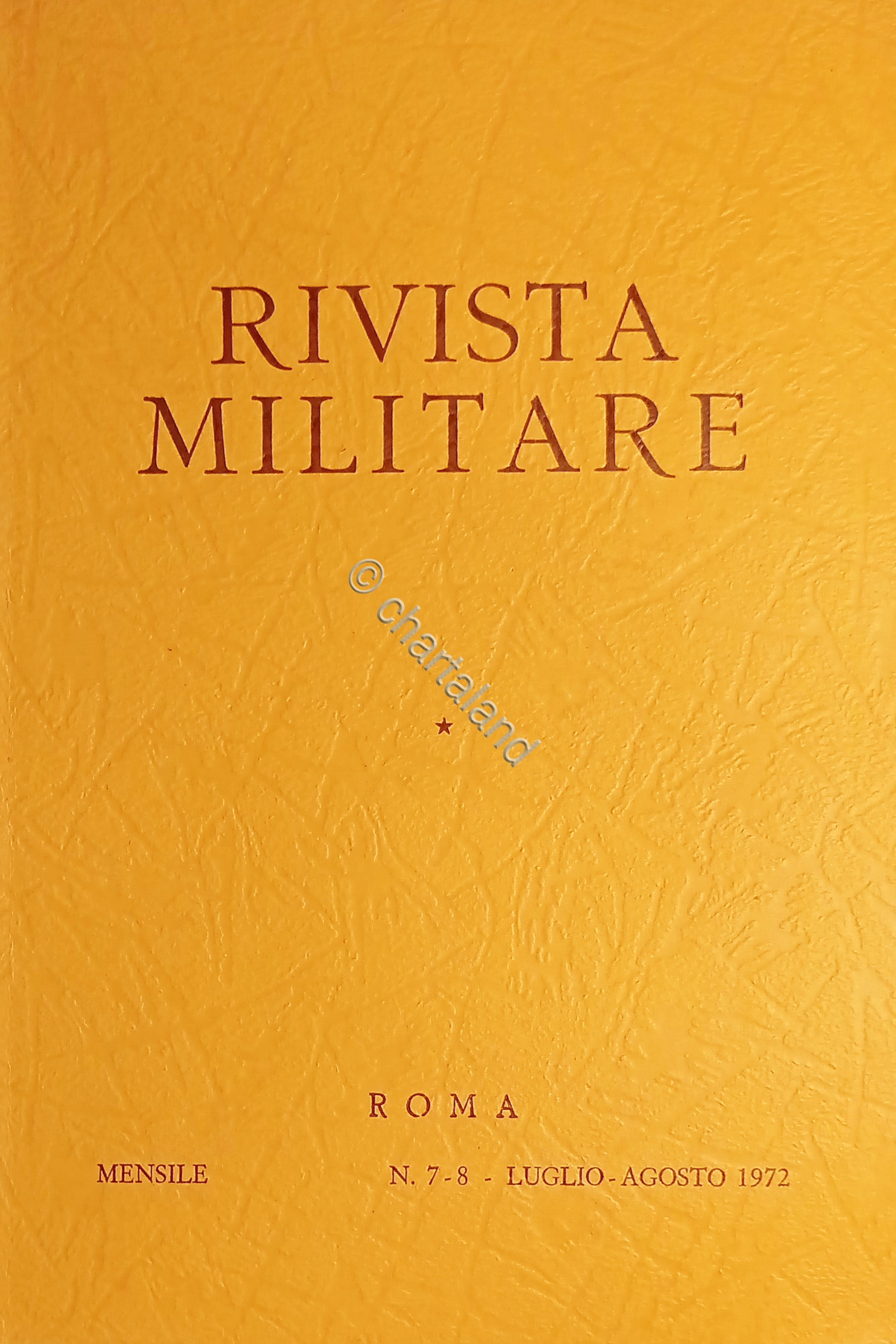 Rivista Militare - Anno XXVIII - N. 7-8 Luglio - …