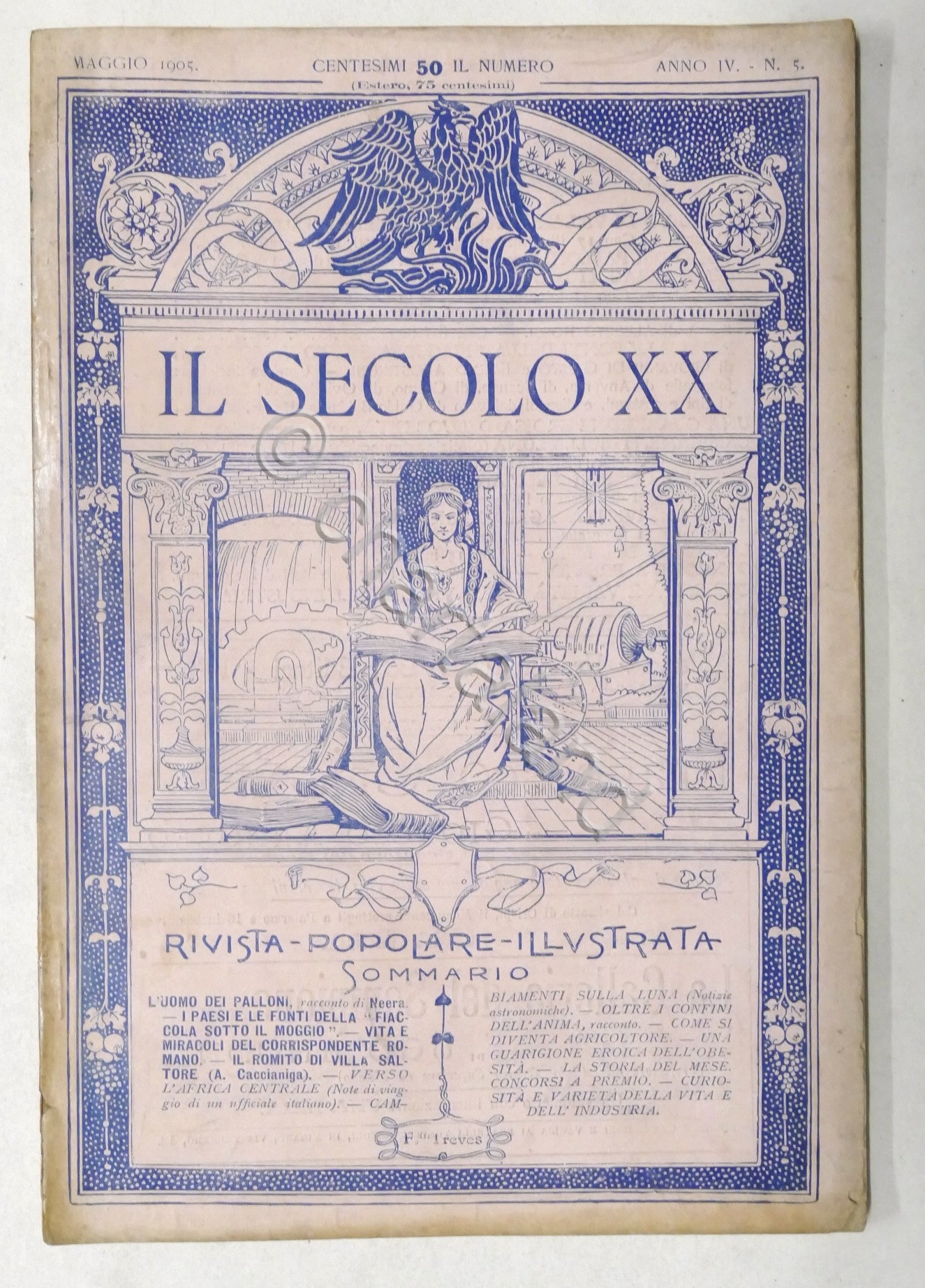 Rivista Popolare Illustrata - Il Secolo XX - Anno IV …