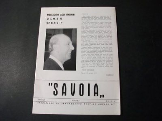 Rivista Savoia - N. 4-5-6 - ed. 1971 - Messaggio …