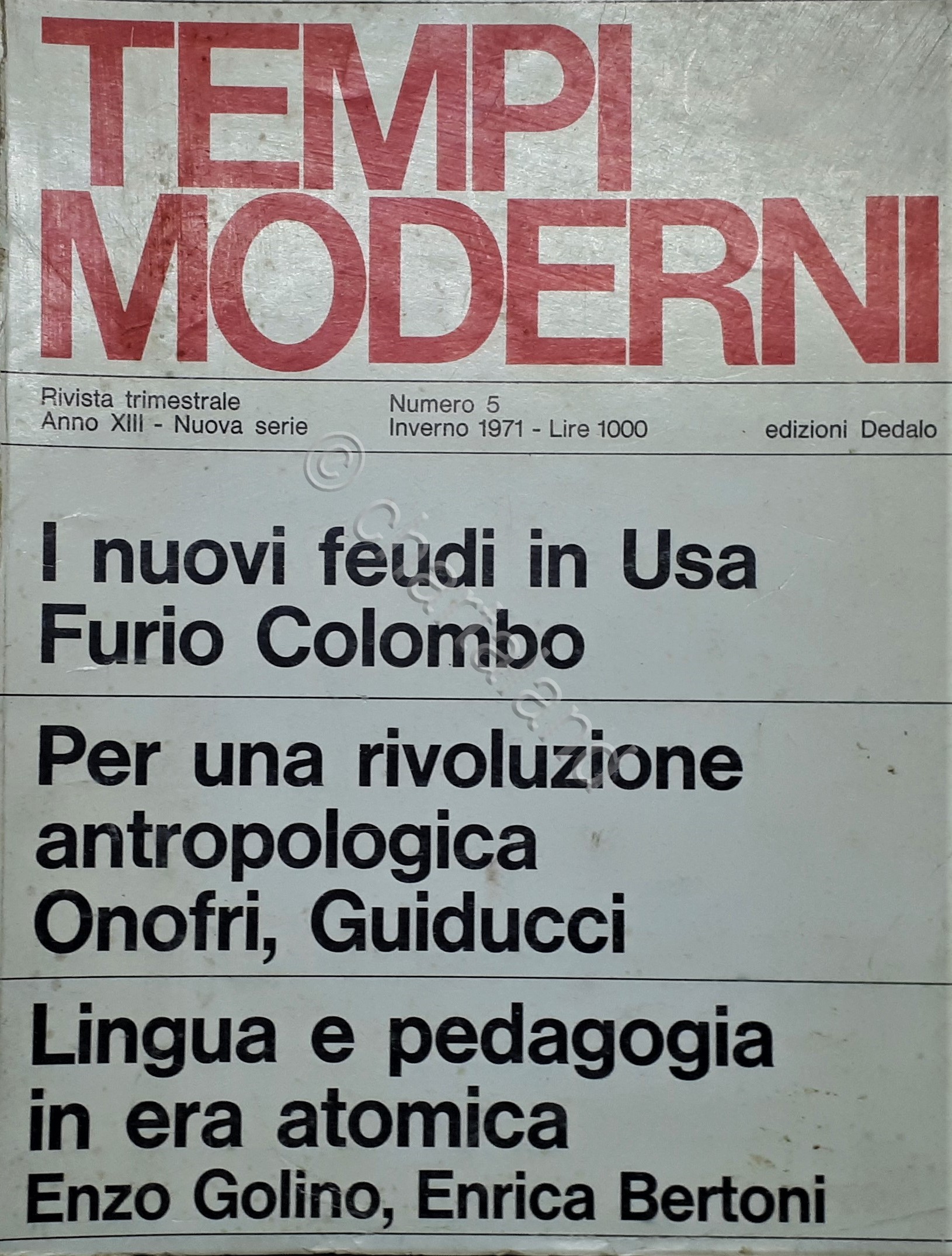 Rivista trimestrale - Tempi moderni N. 5 - ed. 1971 …