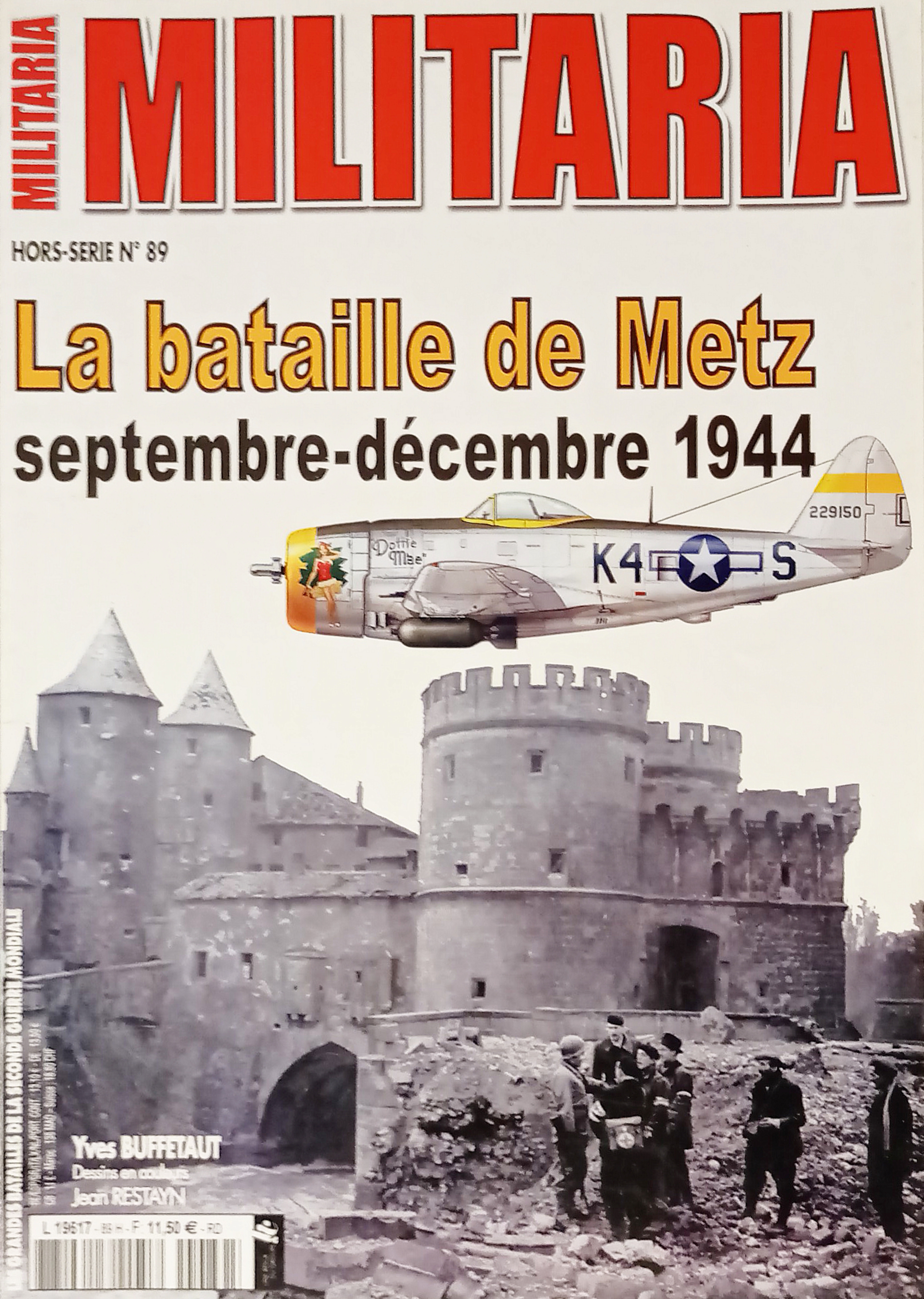 Rivista WWII - Militaria Hors-Série N. 89 - 2013 La …