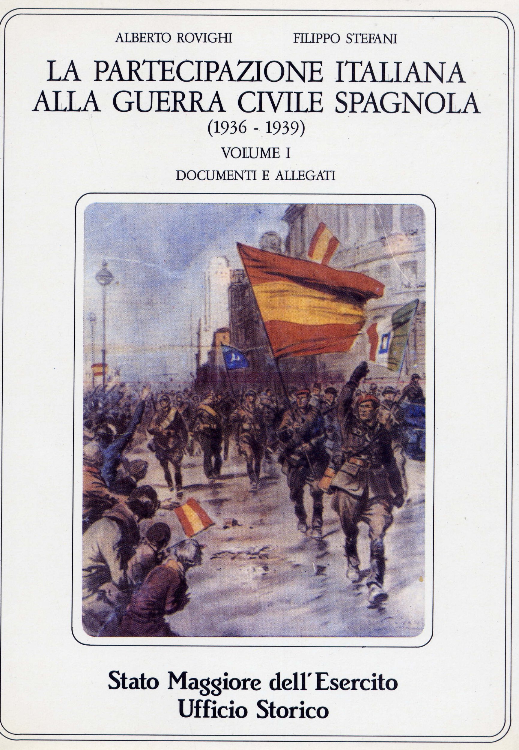 Rovighi - La Partecipazione italiana alla guerra civile spagnola - …