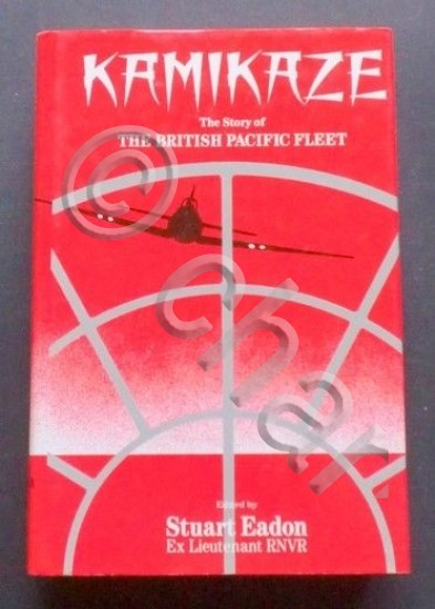 S. Eadon - Kamikaze - The story of the British …