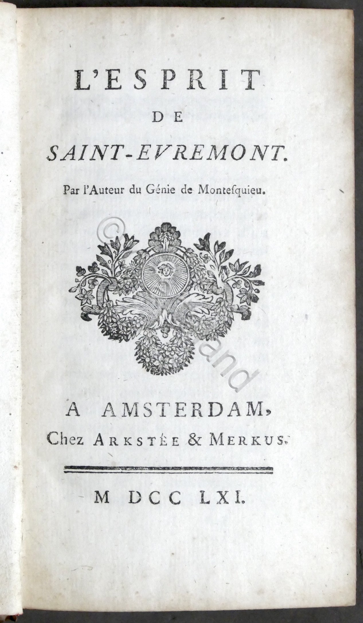 Settecentina - Alexandre Deleyre - L'Esprit de Saint-Evremont - 1^ …