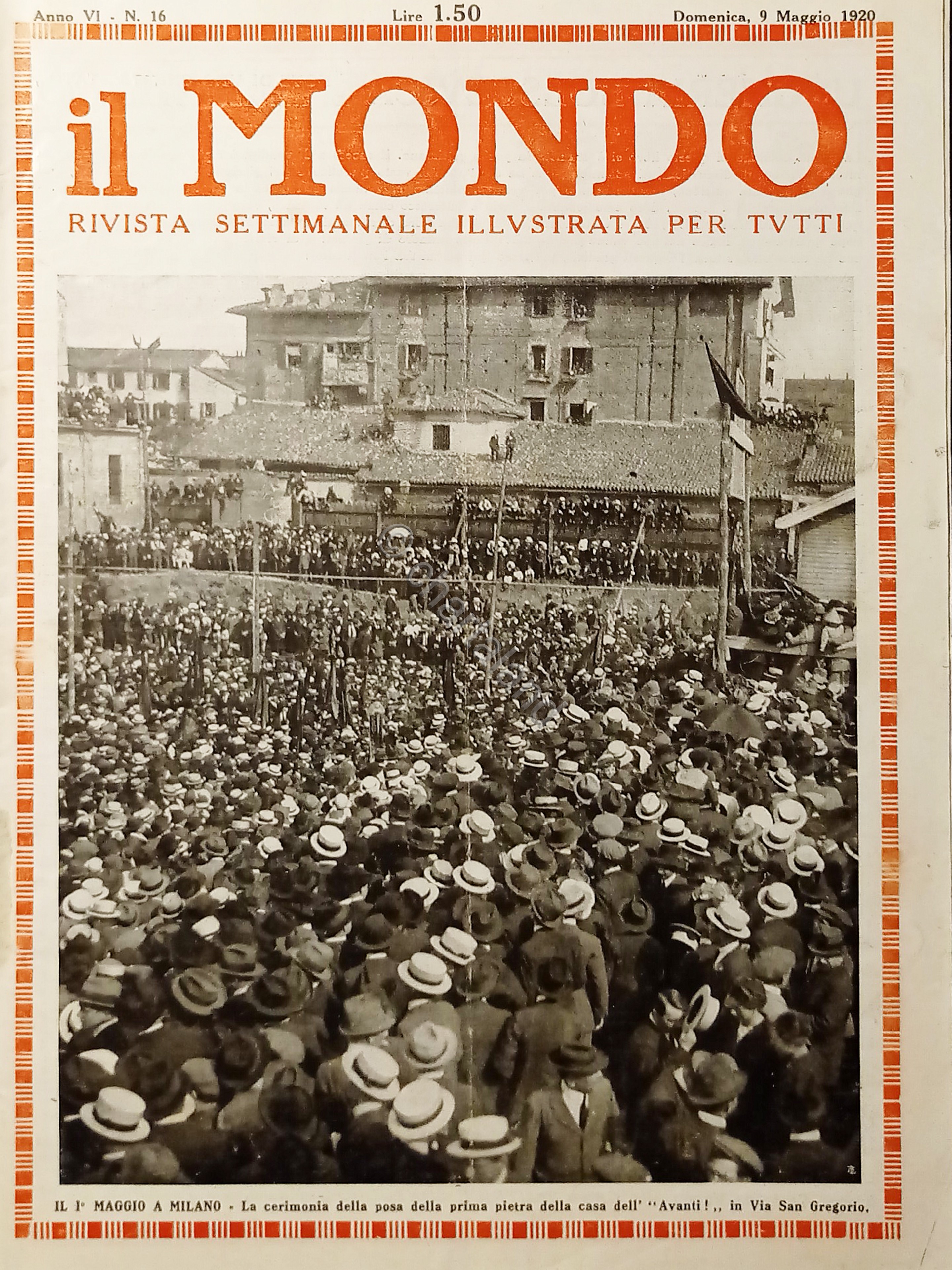 Settimanale - Il Mondo N. 16 - Il I^ Maggio …