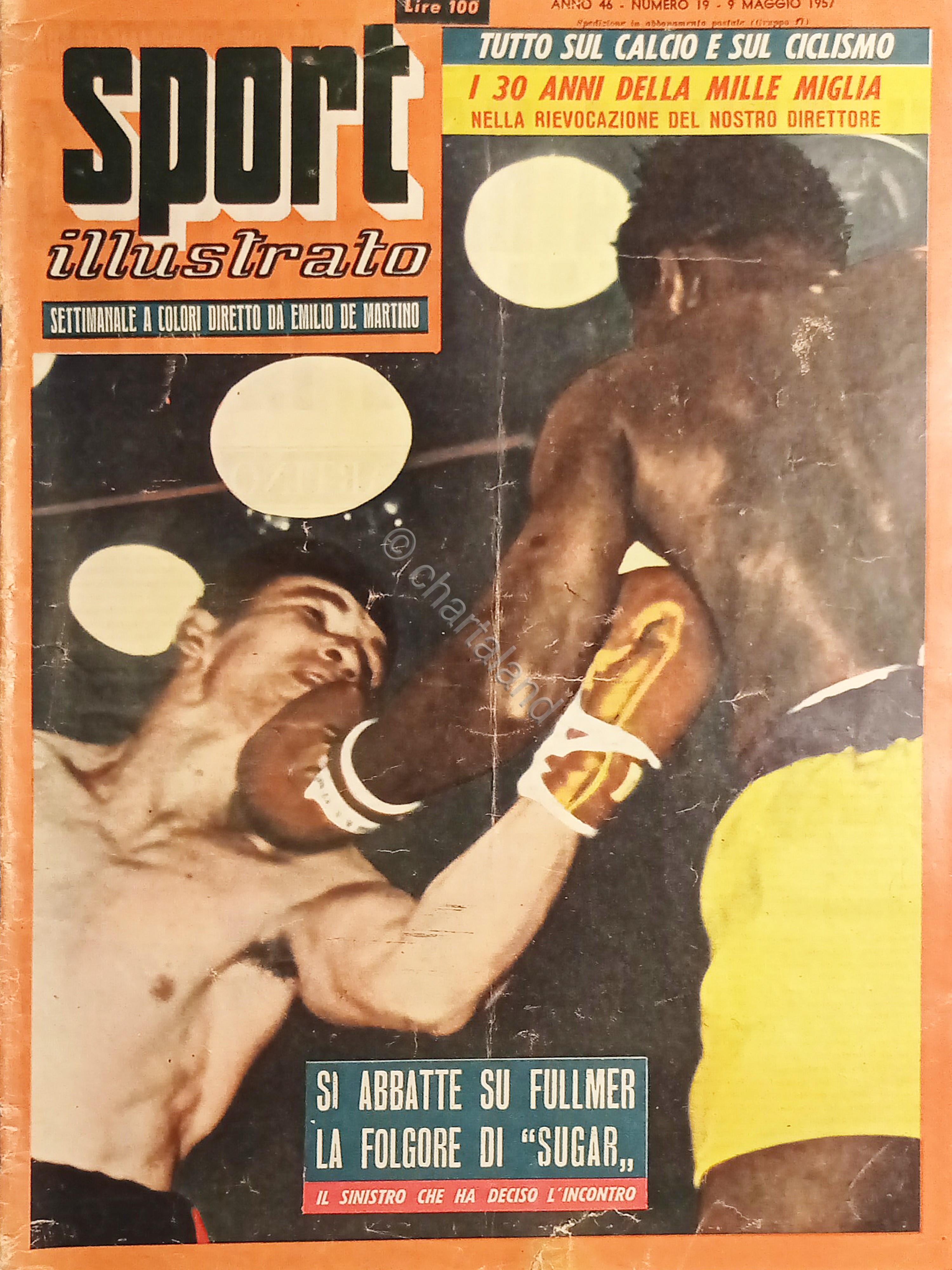 Settimanale - Sport Illustrato N. 19 - 30 Anni della …