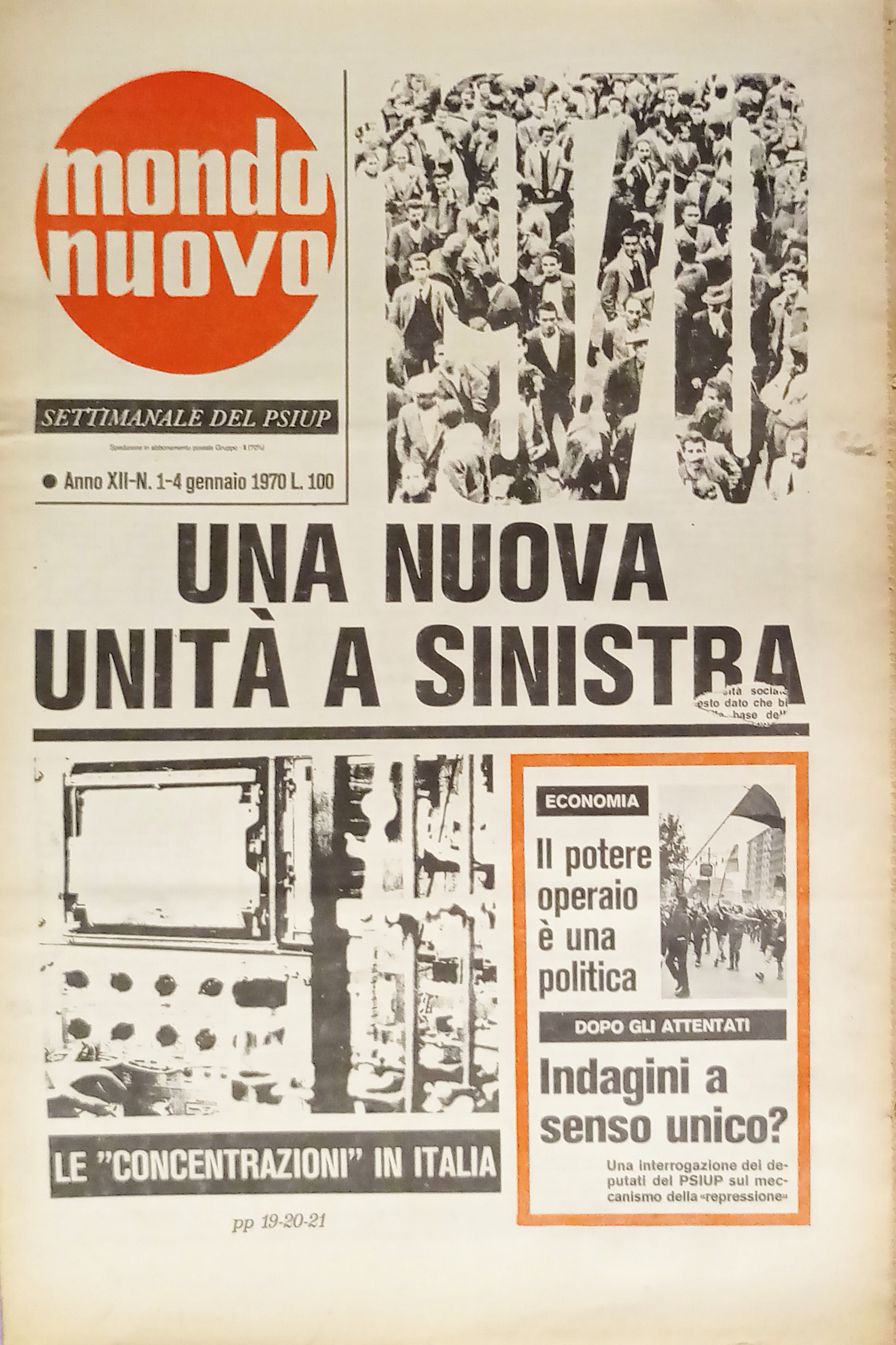 Settimanale del P.S.I.U.P. - Mondo Nuovo n. 1 - 1970 …