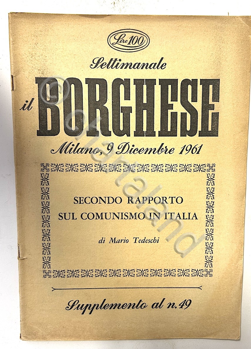 Settimanale Il Borghese dicembre 1961 Secondo rapporto sul comunismo in …