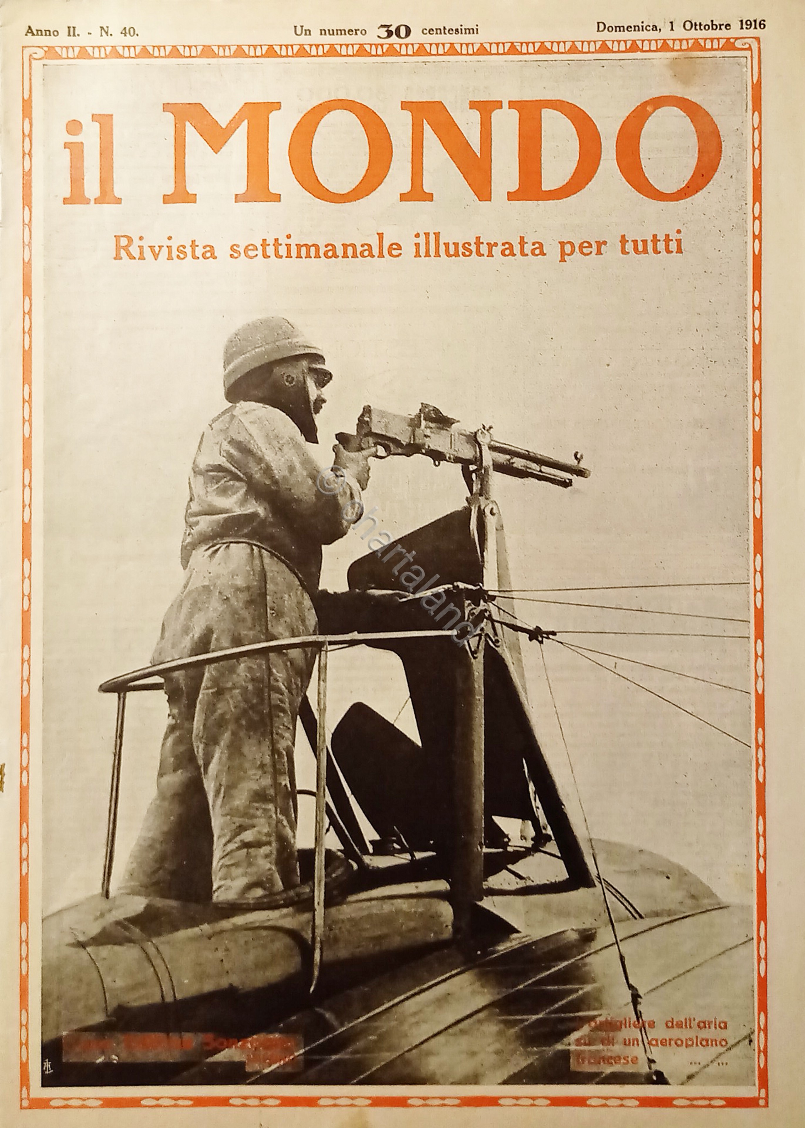Settimanale WWI - Il Mondo N. 40 L'artigliere dell'aria su …