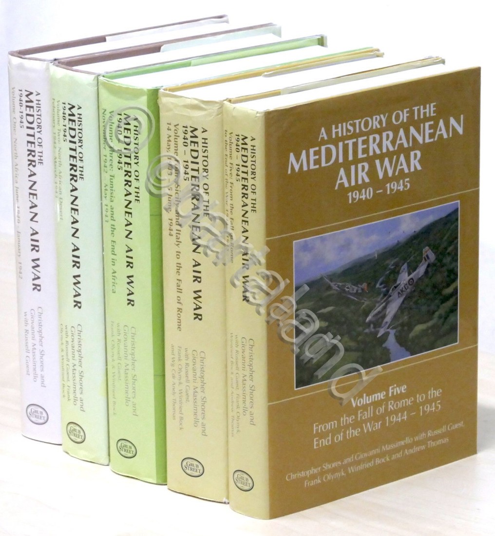 Shores - A History of the Mediterranean Air War 1940-1945 …