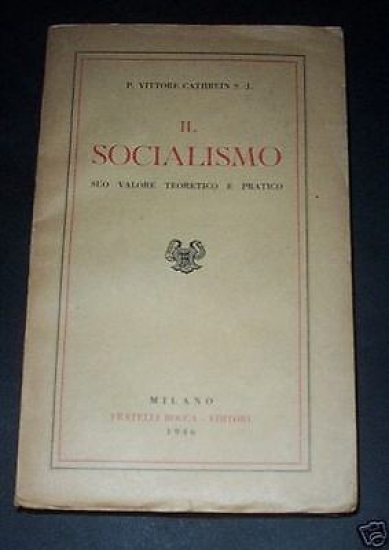 Socialismo valore teoretico e pratico - ed. 1946