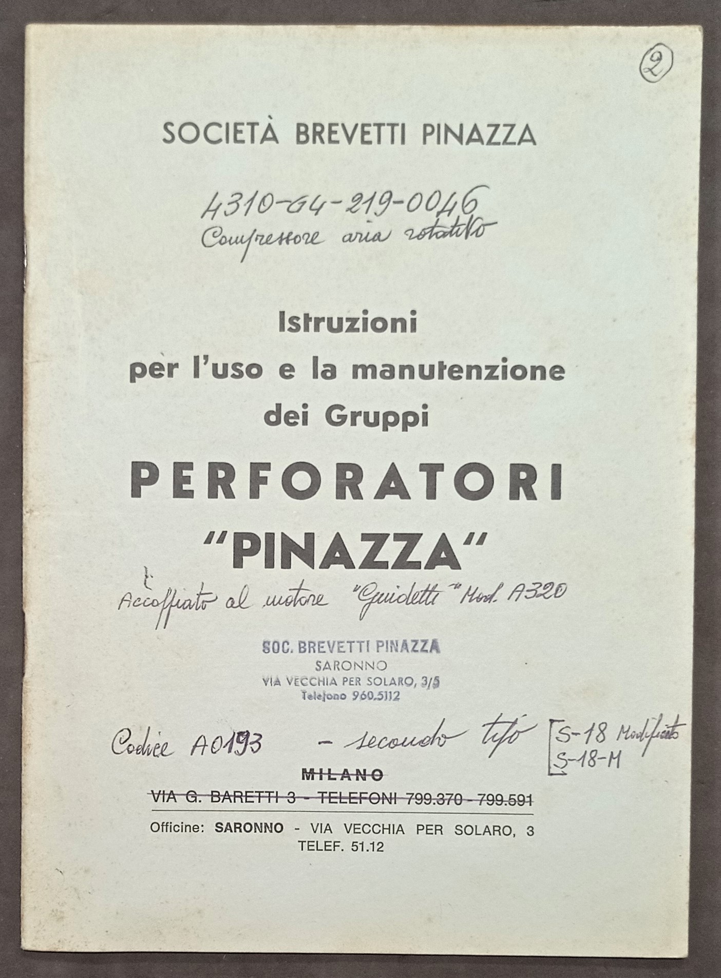 Società Brevetti Pinazza - Istruzioni l'uso e manutenzione dei Gruppi …